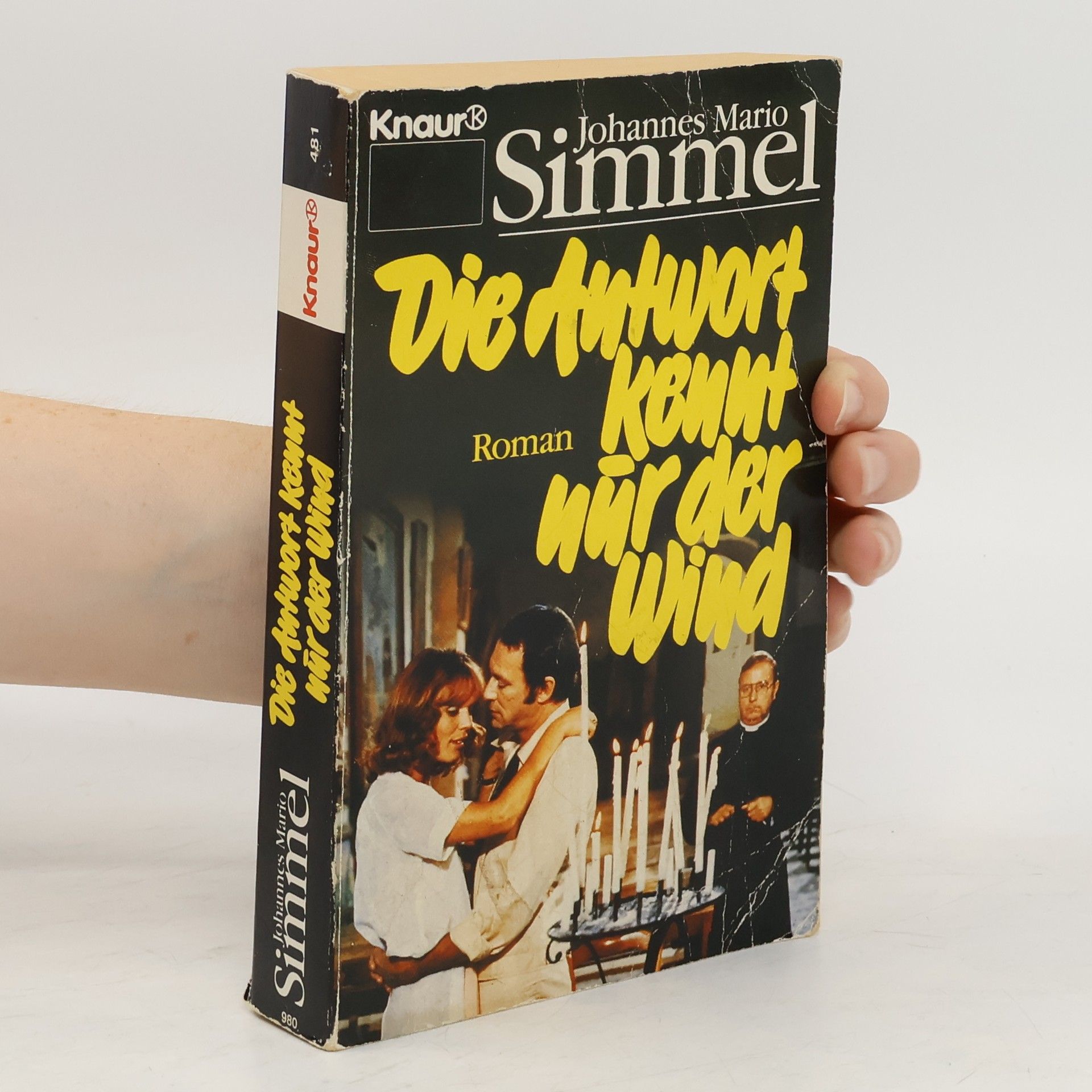 Johannes Mario Simmel Die Antwort kennt nur der Wind