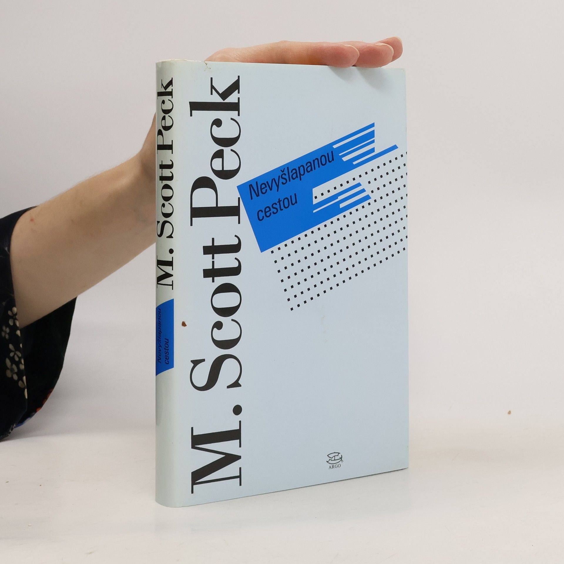 Morgan Scott Peck Nevyšlapanou cestou