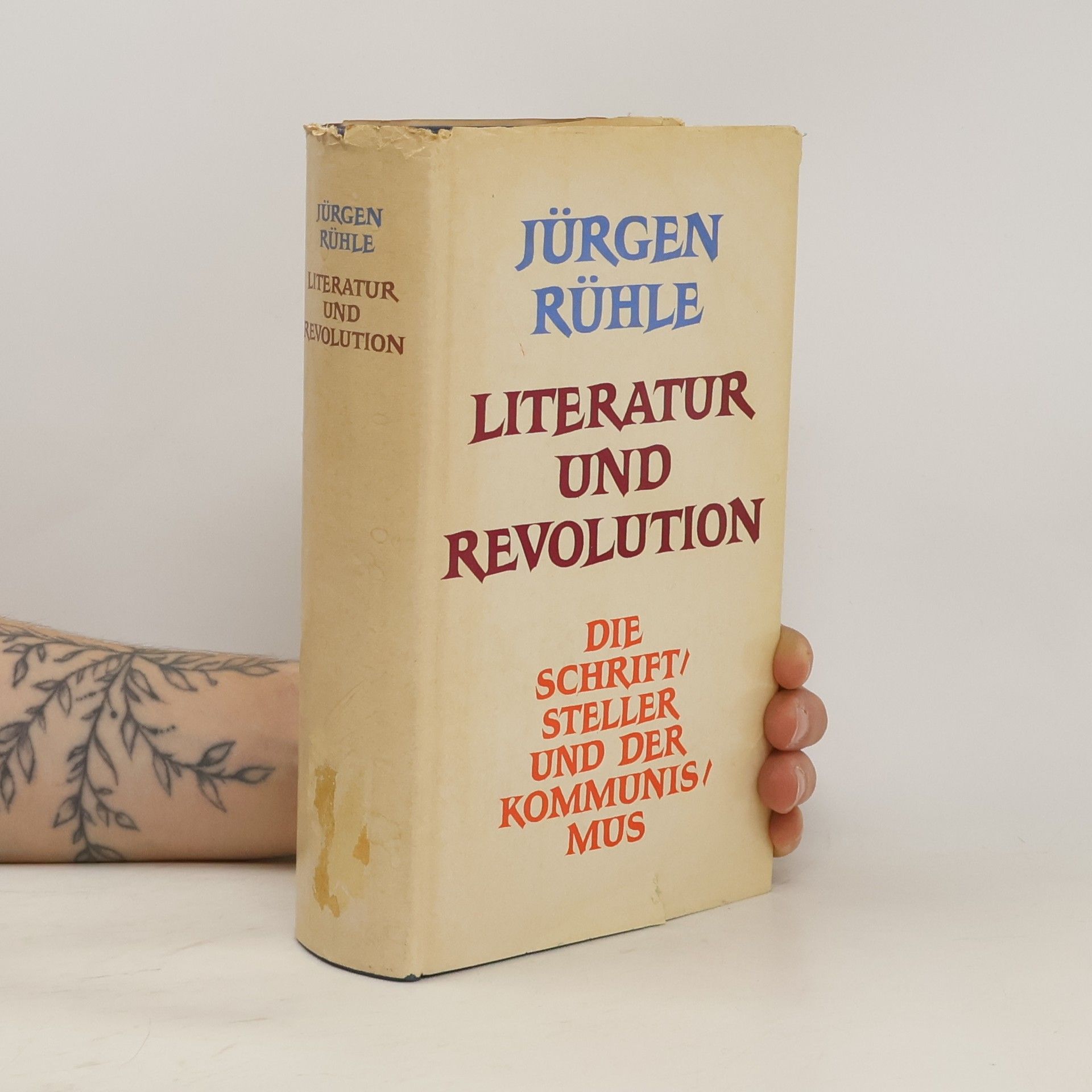 Jürgen Rühle Literatur und Revolution