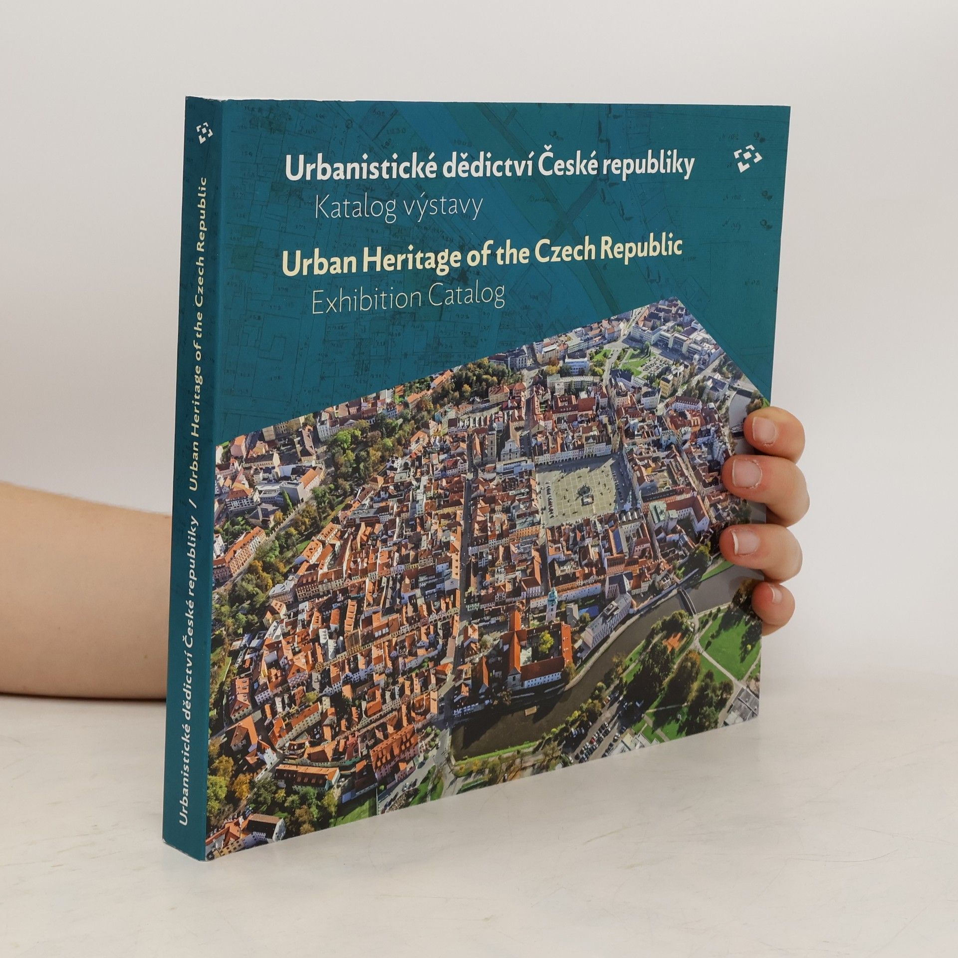 Collective Urbanistické dědictví České republiky : katalog výstavy