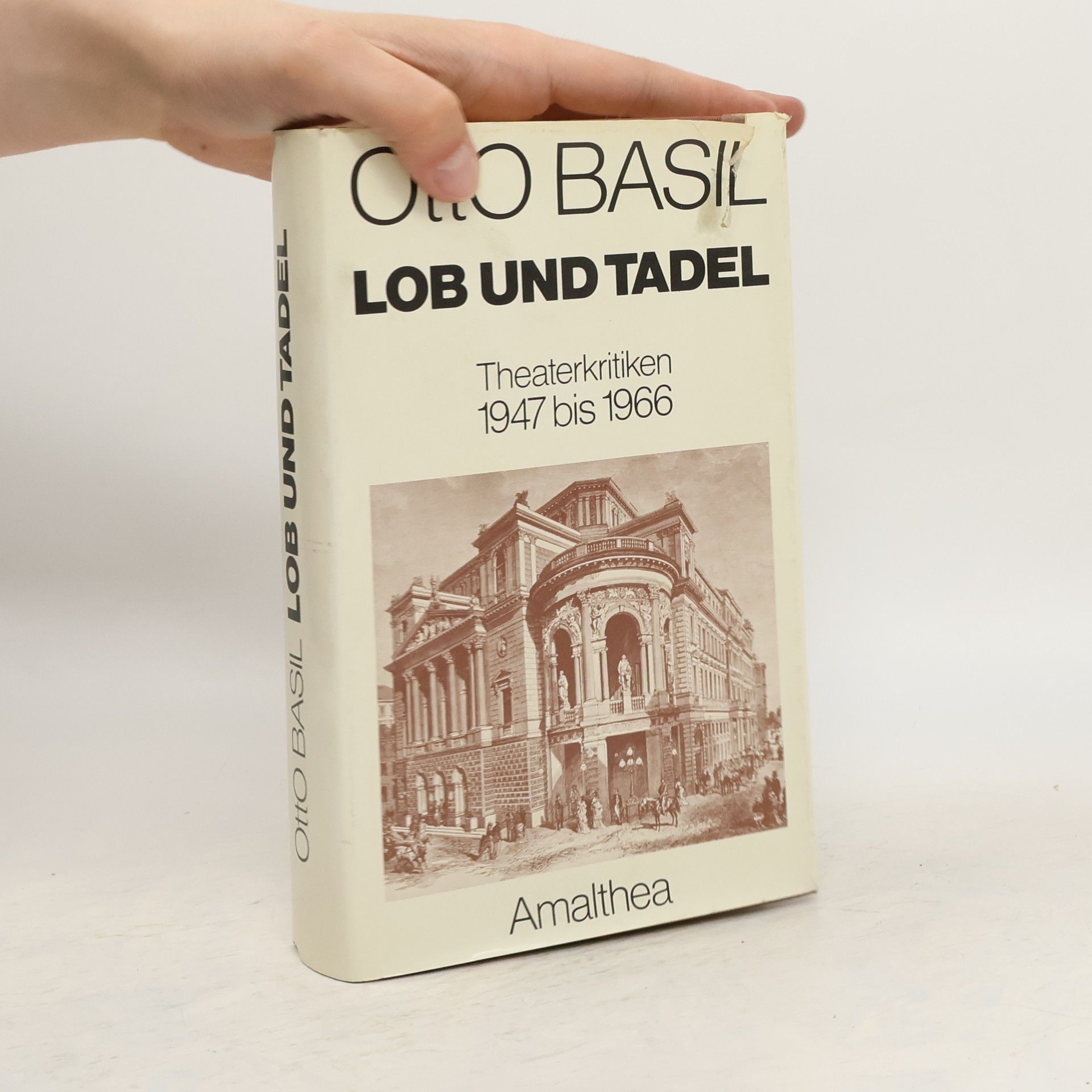 Otto Basil Lob und Tadel