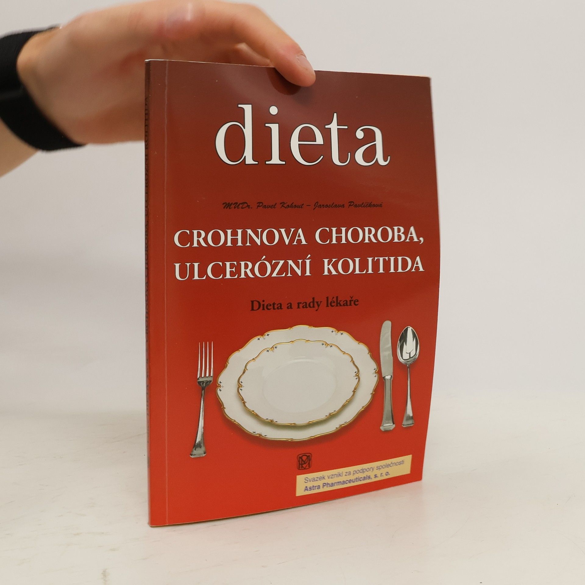 Pavel Kohout Crohnova choroba, ulcerózní kolitida: Dieta a rady lékaře