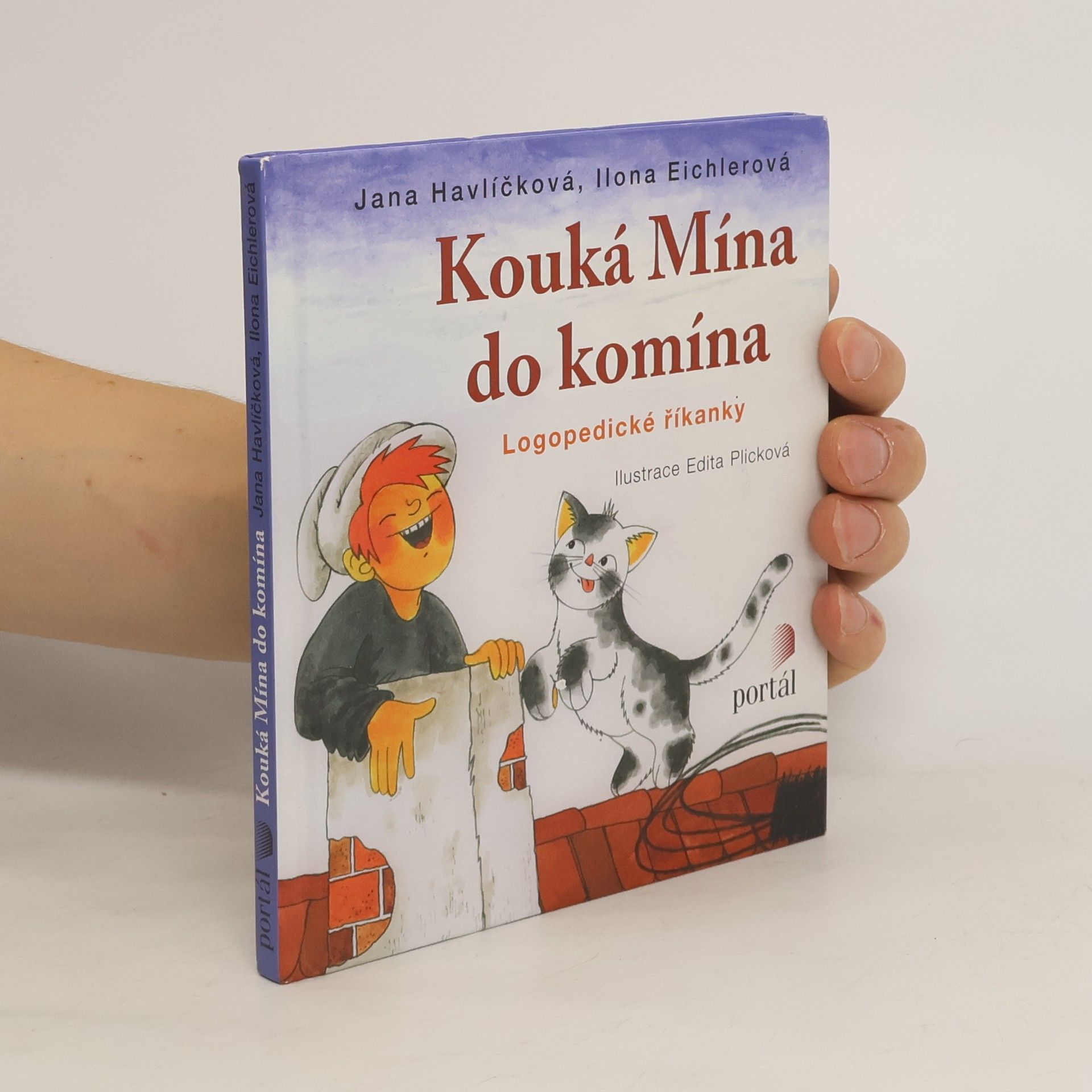 Jana Havlíčková Kouká Mína do komína: Logopedické říkanky
