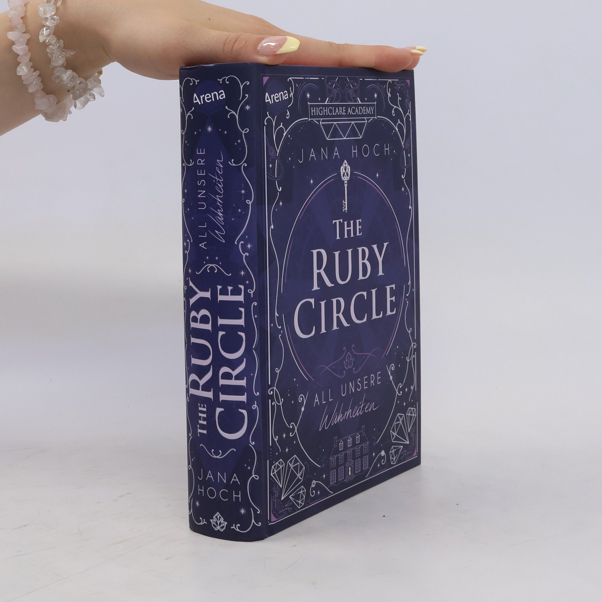 Jana Hoch All unsere Wahrheiten / The Ruby Circle Bd.3