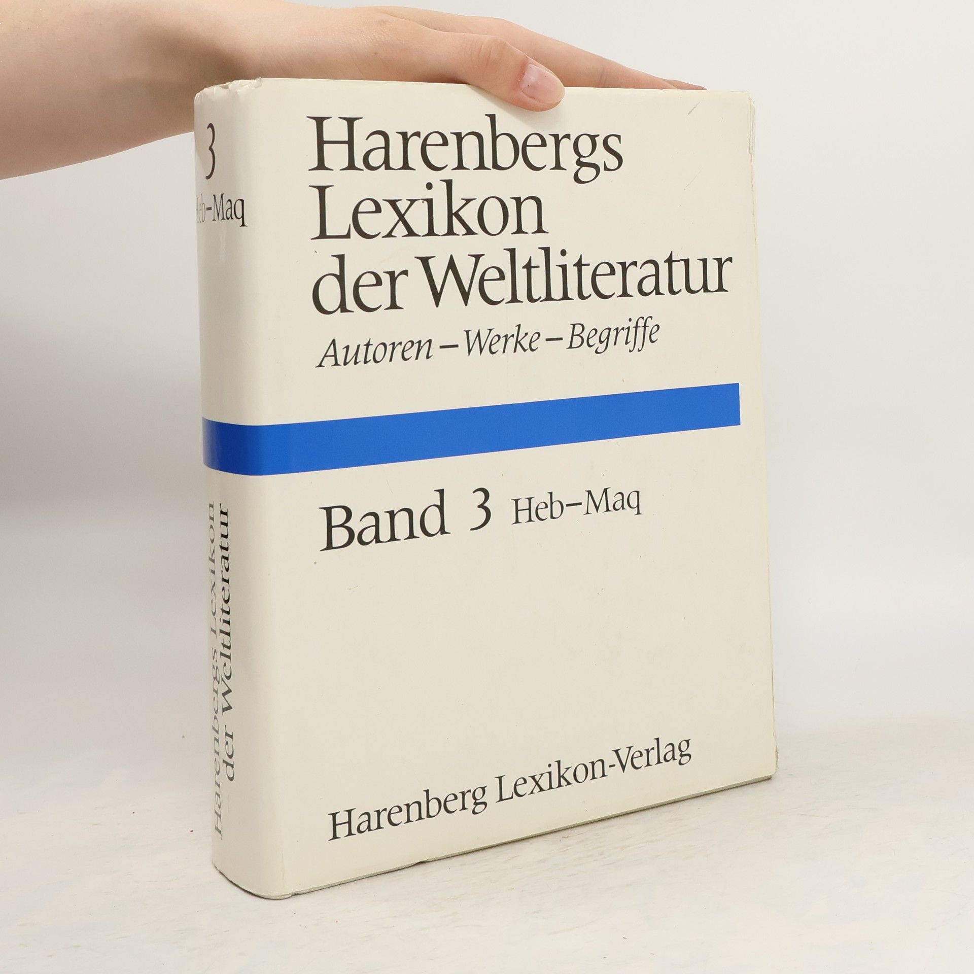 Autorenkollektiv Harenbergs Lexikon der Weltliteratur. Band 3. Heb-Maq