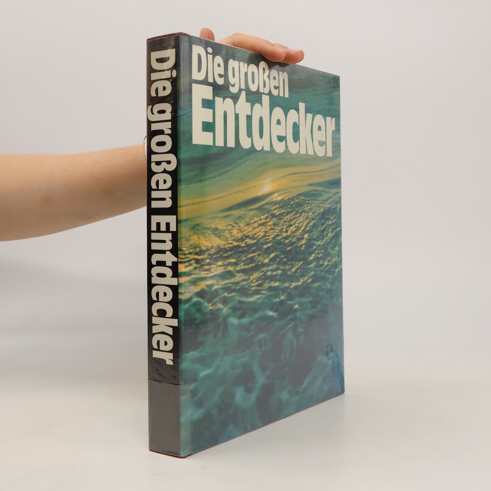 C. C. Bergius Die grossen Entdecker