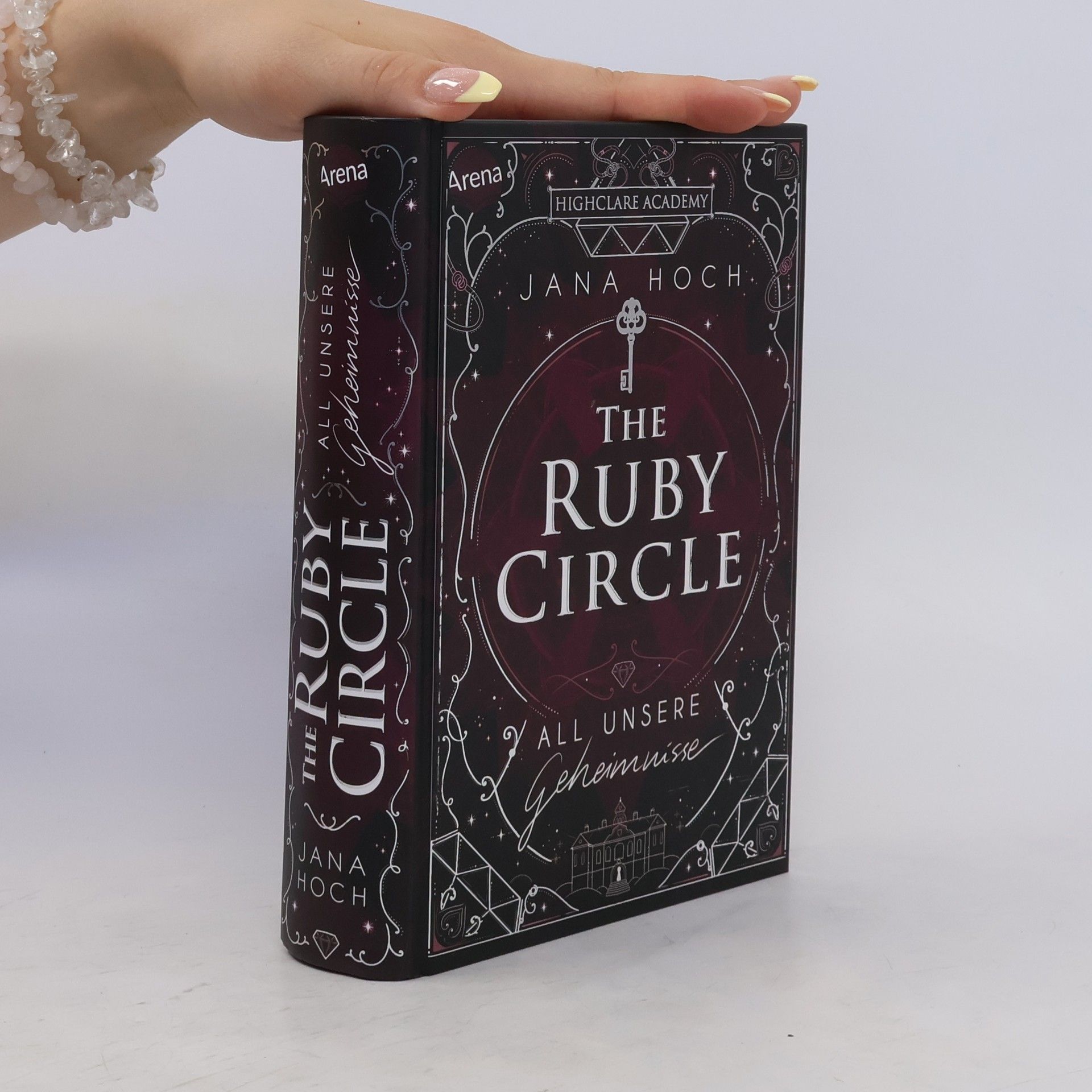 Jana Hoch The Ruby Circle (1). All unsere Geheimnisse