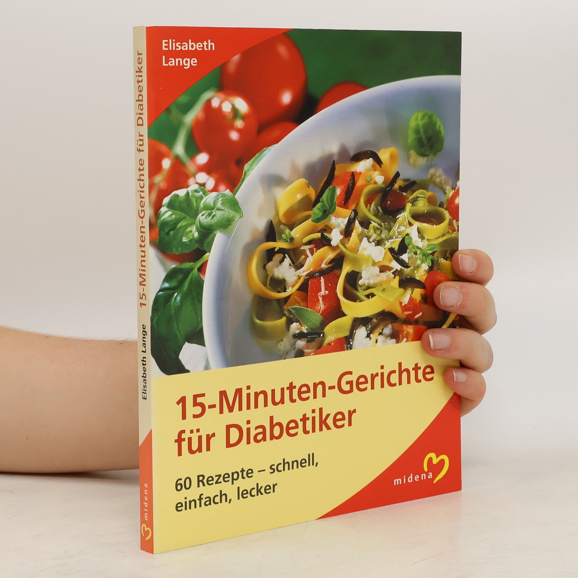 Maria-Elisabeth Lange 15-Minuten-Gerichte für Diabetiker