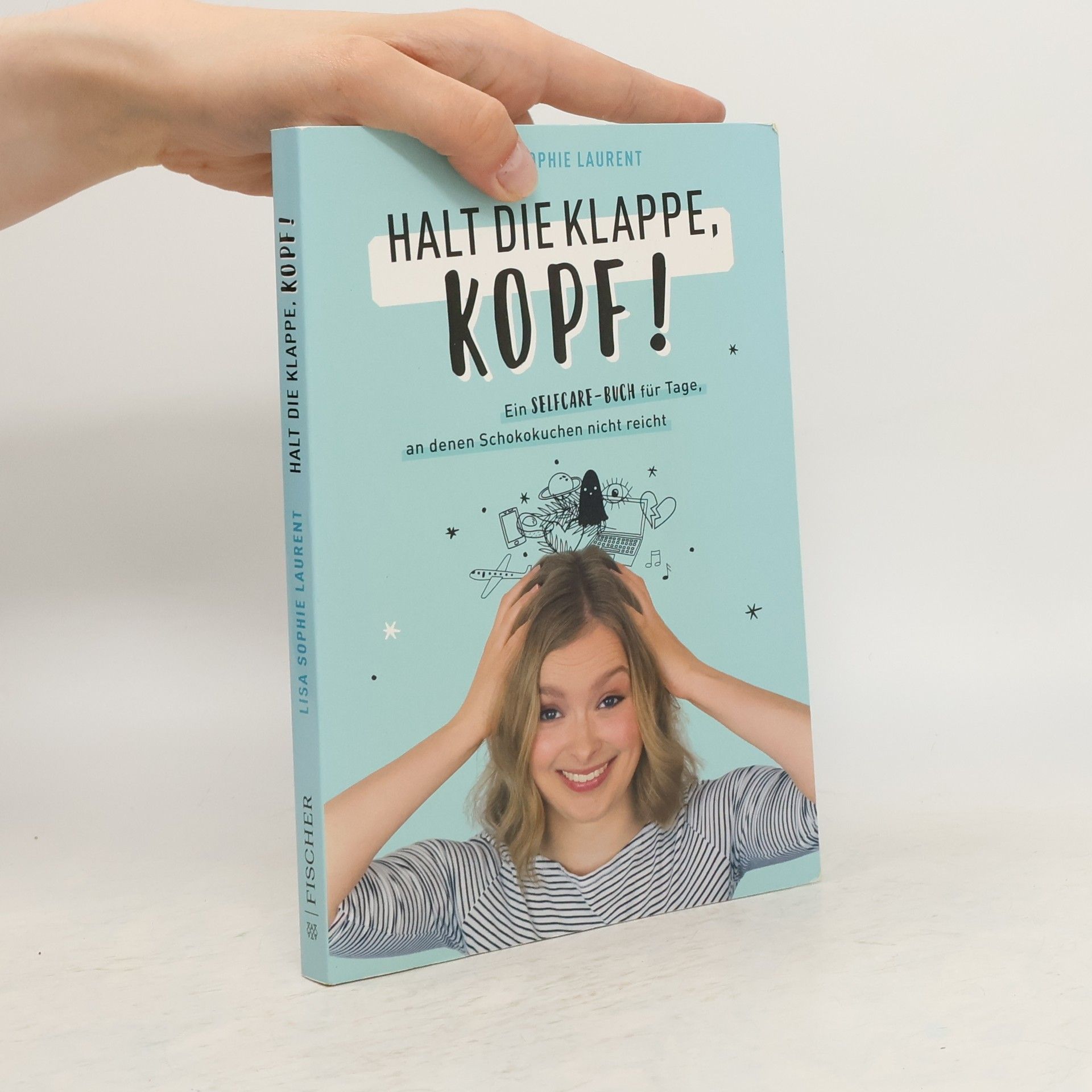 Lisa Sophie Laurent Halt die Klappe, Kopf!