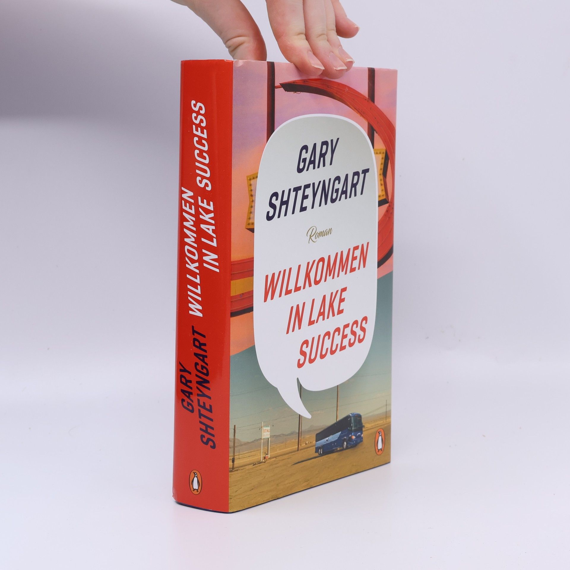 Gary Shteyngart Willkommen in Lake Success