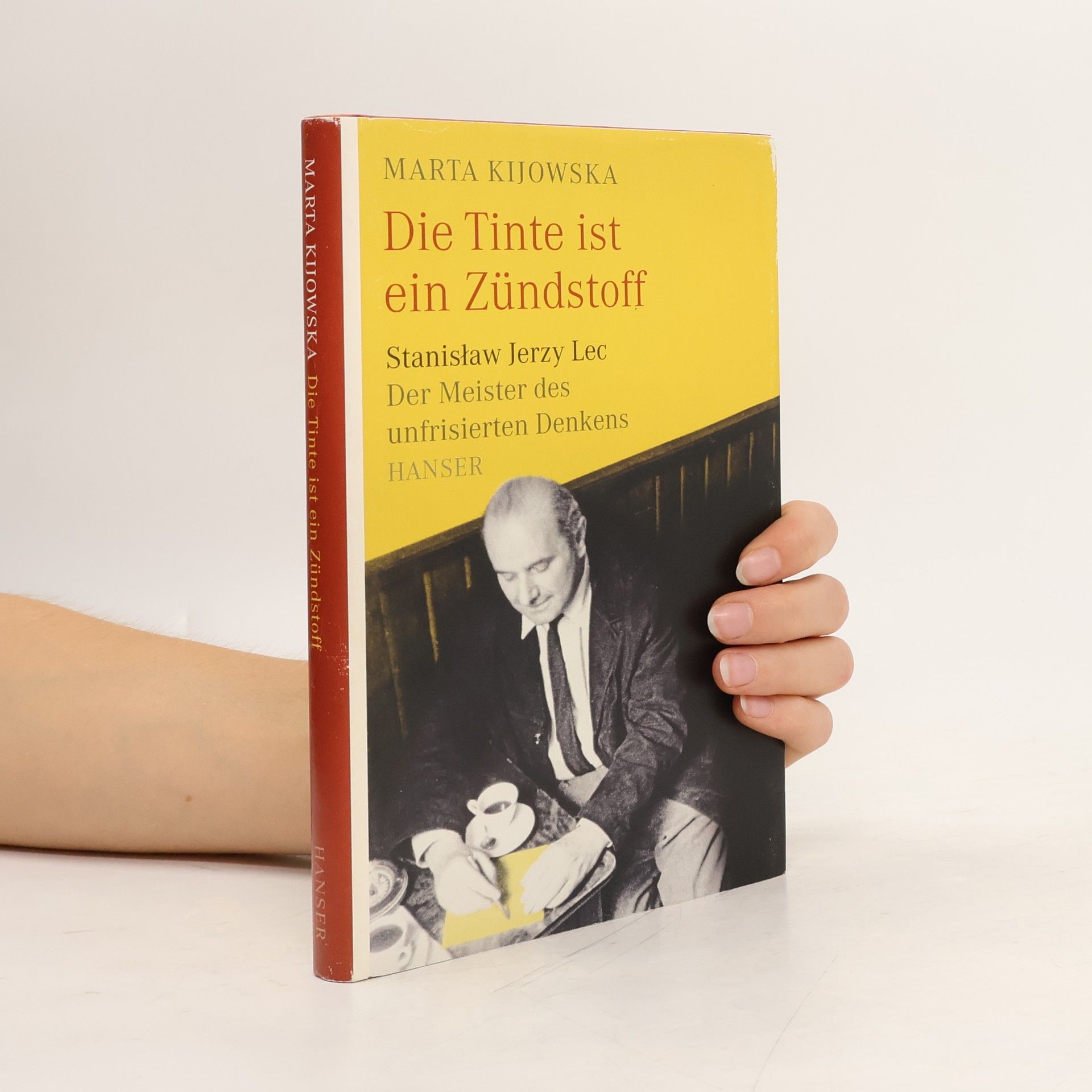Marta Kijowska Die Tinte ist ein Zündstoff