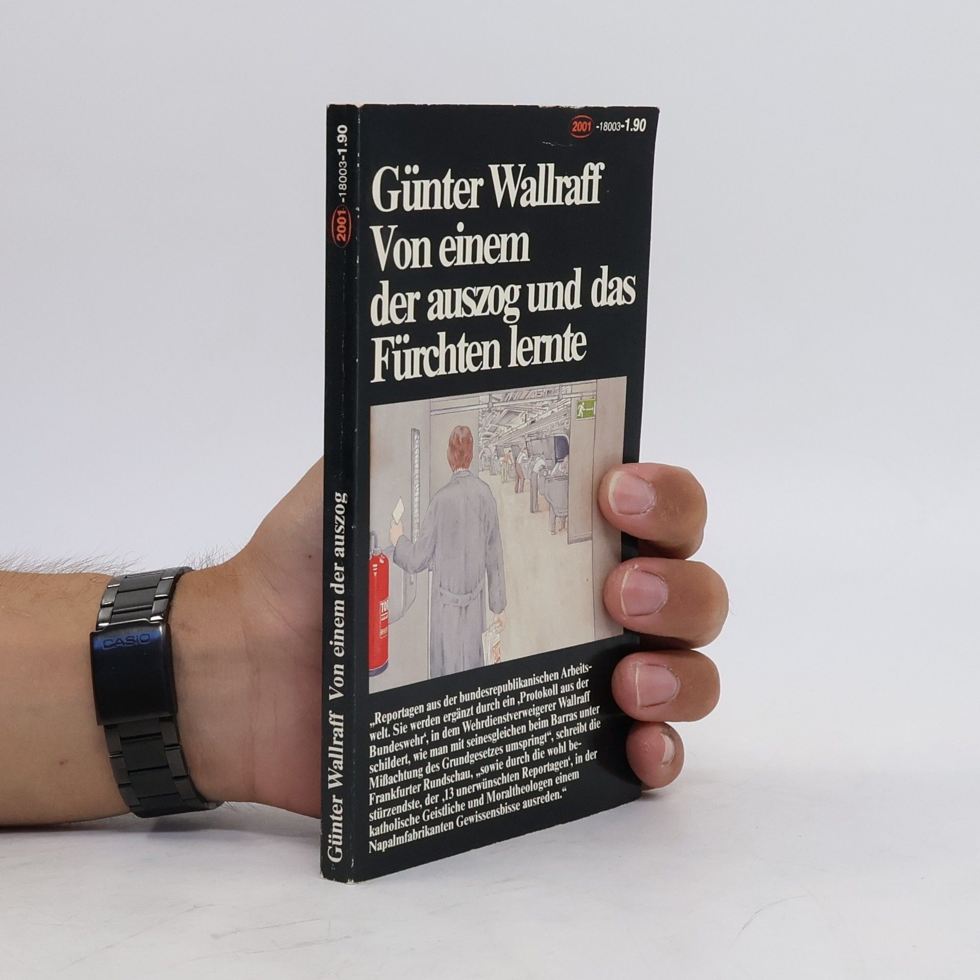Günter Wallraff Von einem der auszog und das Fürchten lernte