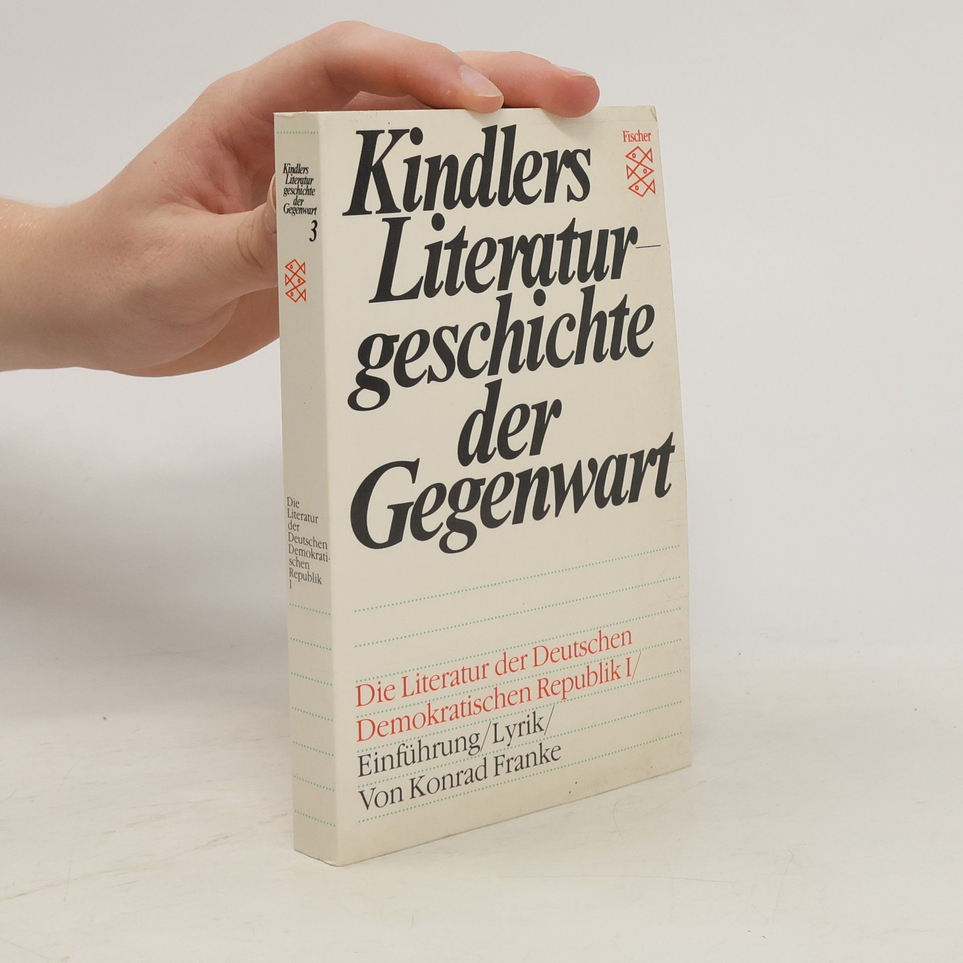 Konrad Franke Kindlers Literaturgeschichte der Gegenwart 3