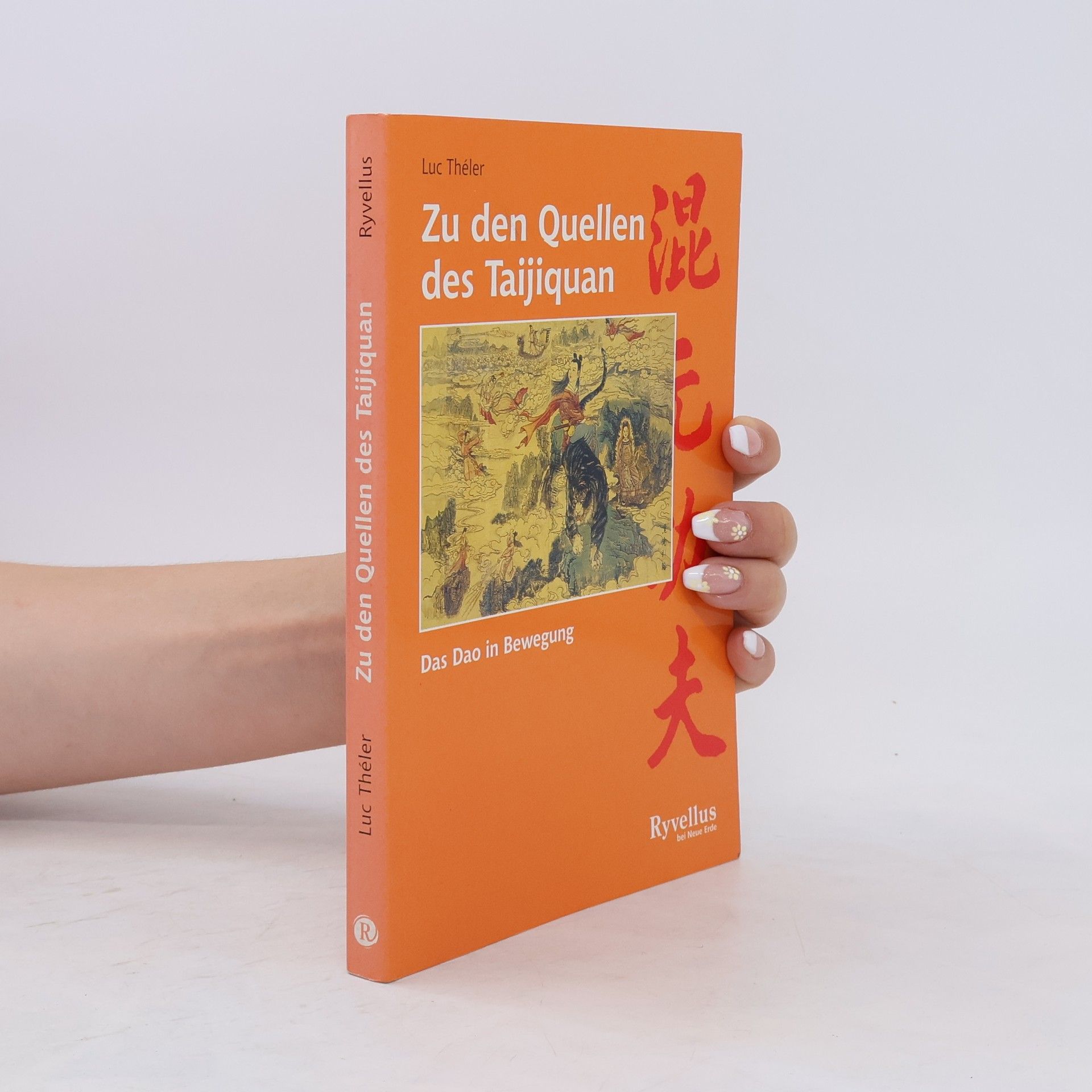 Luc Théler Zu den Quellen des Taijiquan