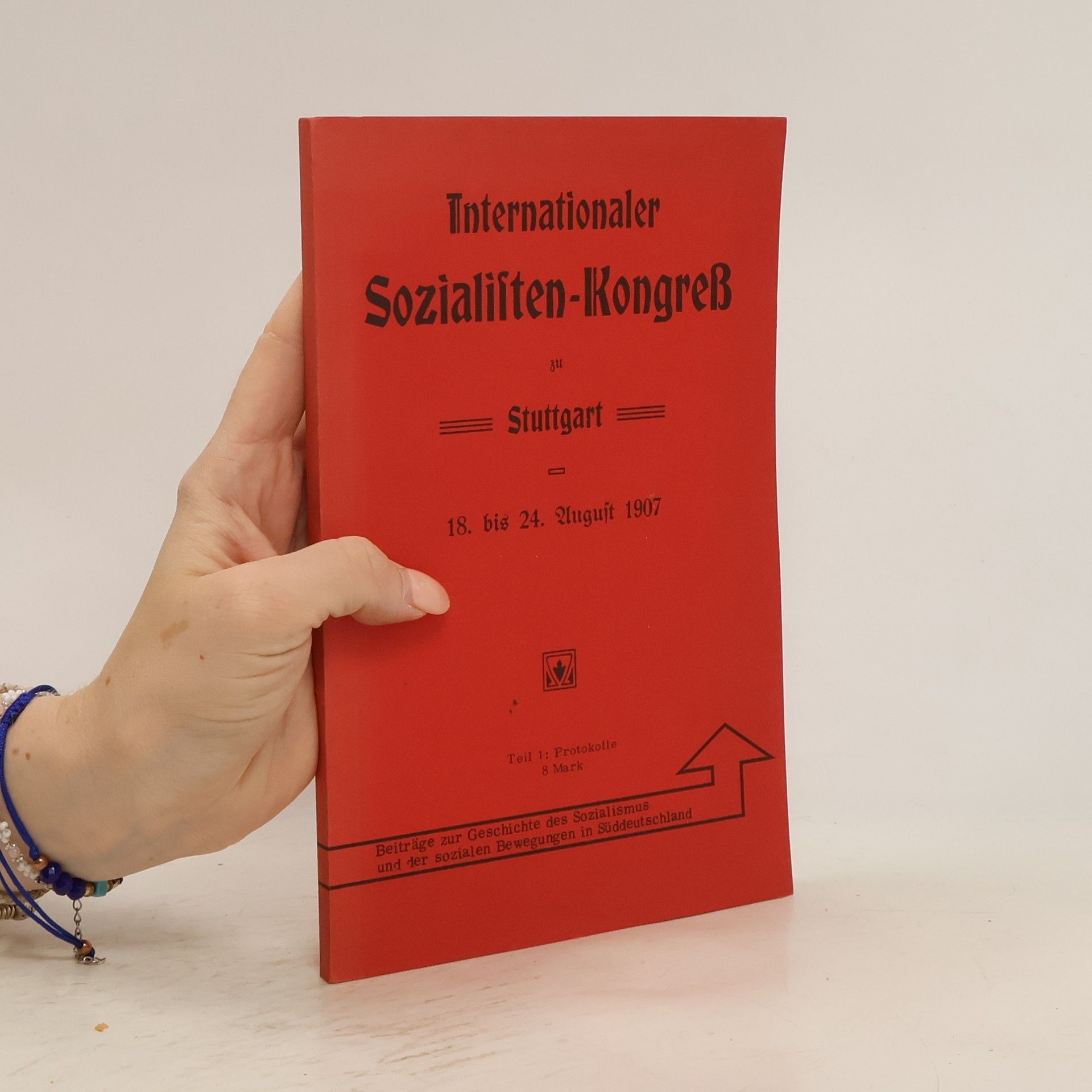 Collectif d'auteurs Internationaler Sozialisten-Kongress zu Stuttgart