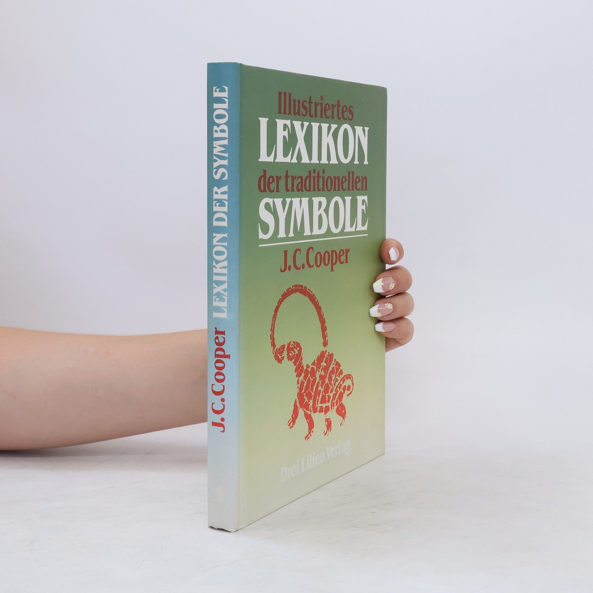Autorenkollektiv Illustriertes Lexikon der traditionellen Symbole