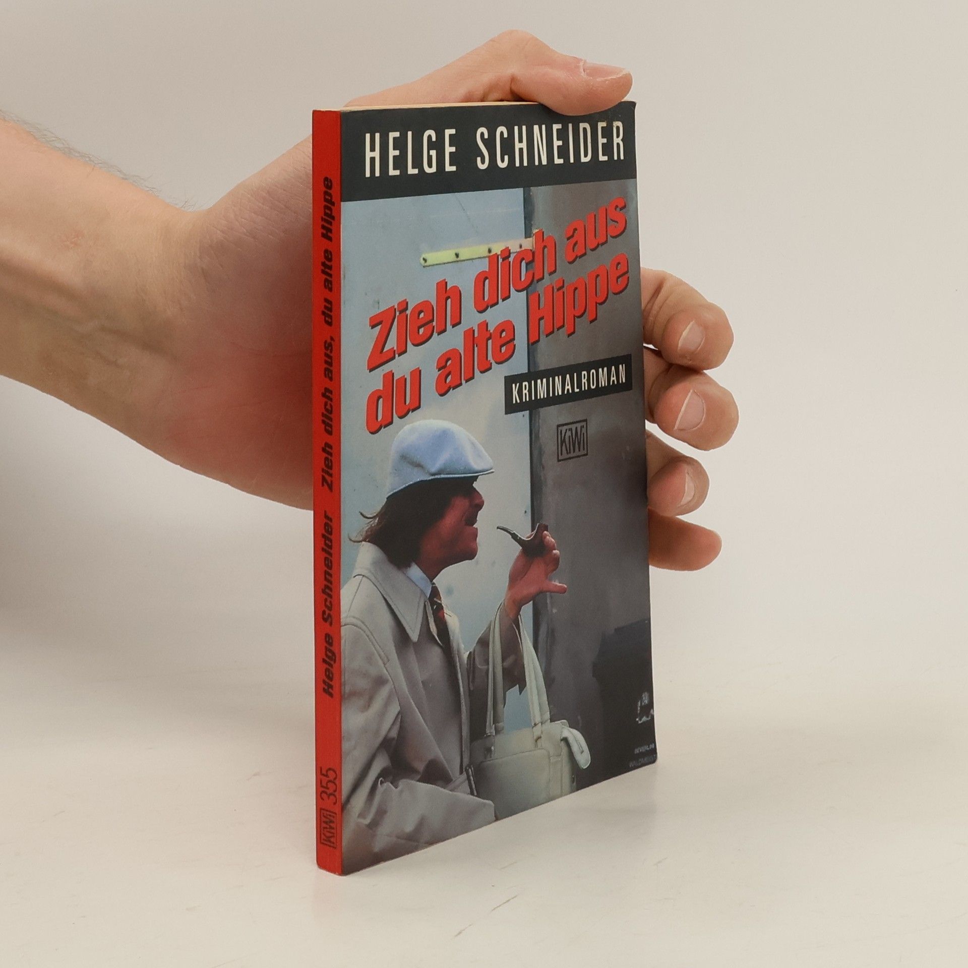 Helge Schneider Zieh dich aus, du alte Hippe