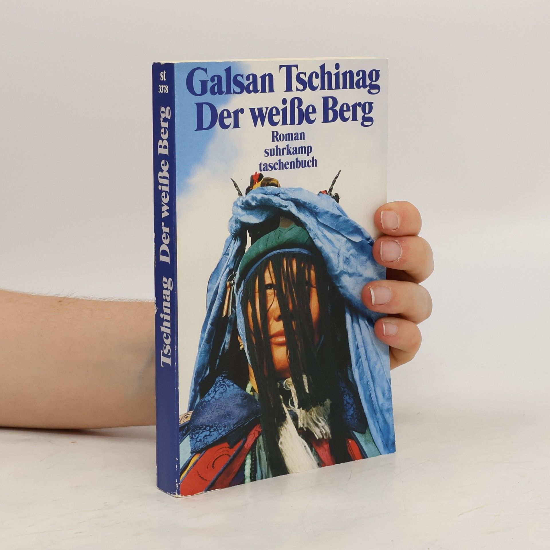Galsan Tschinag Der weiße Berg