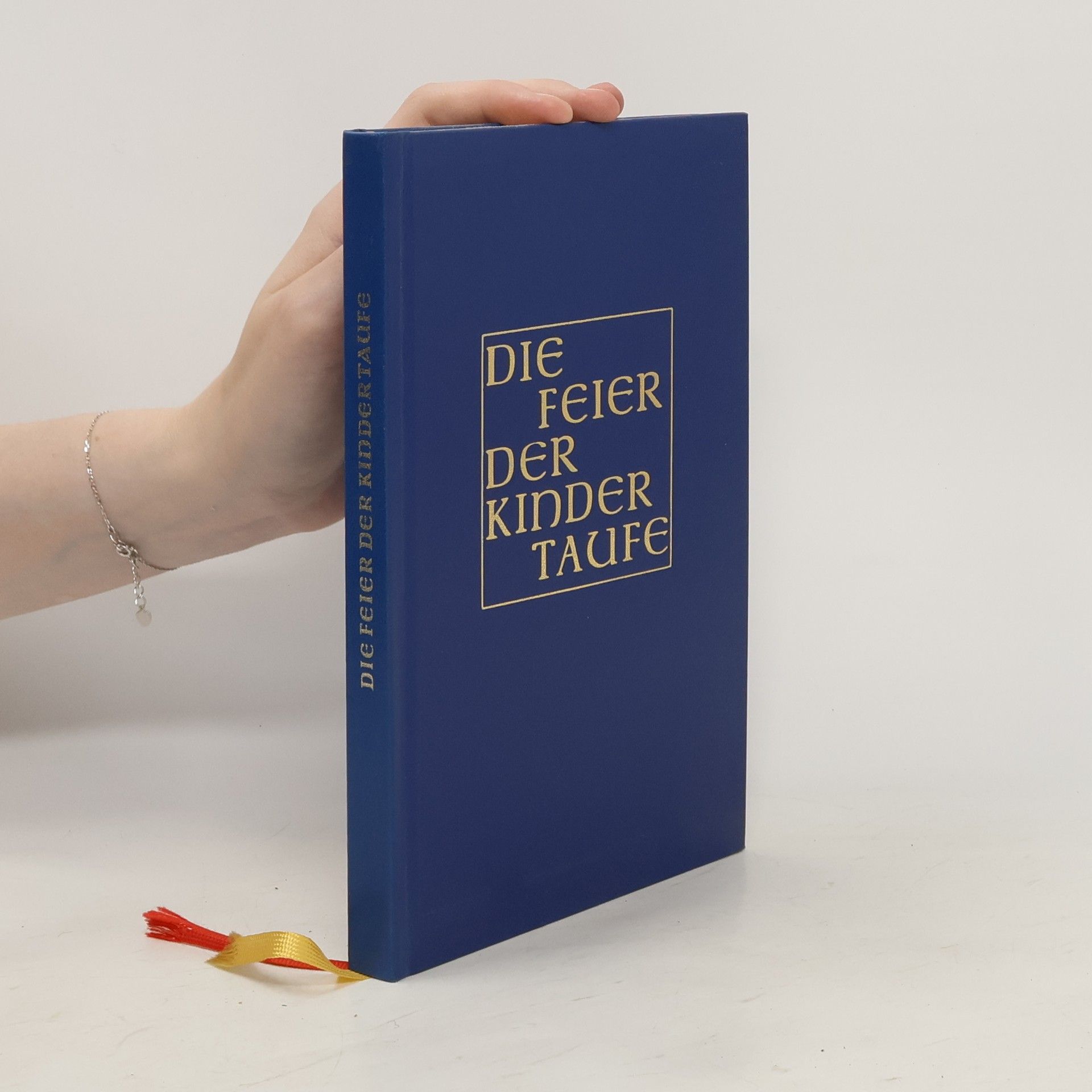 Autorenkollektiv Die Feier der Kinder Taufe