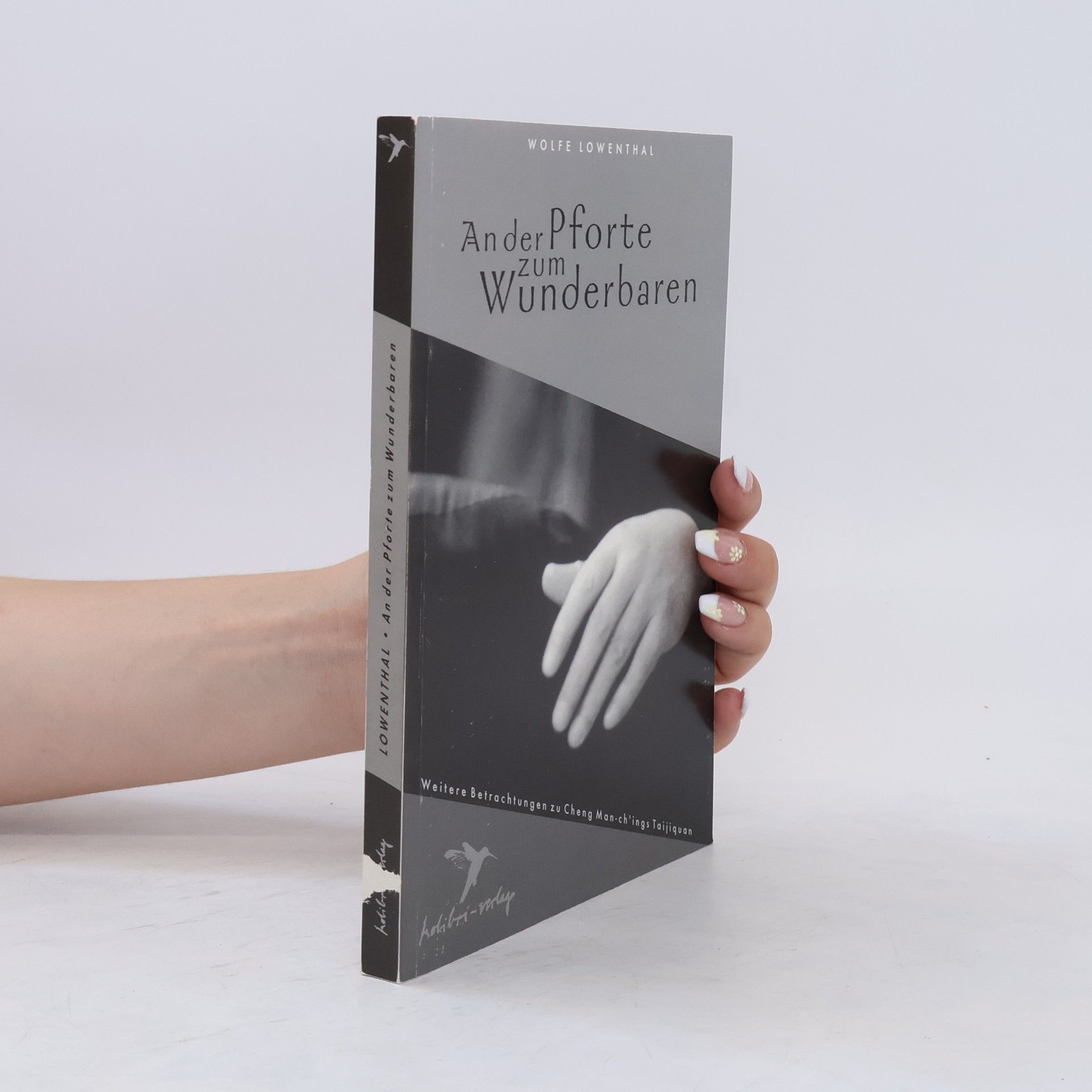 Wolfe Lowenthal An der Pforte zum Wunderbaren