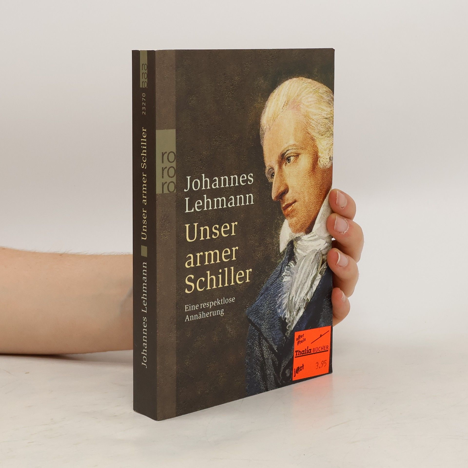 Johannes Lehmann Unser armer Schiller
