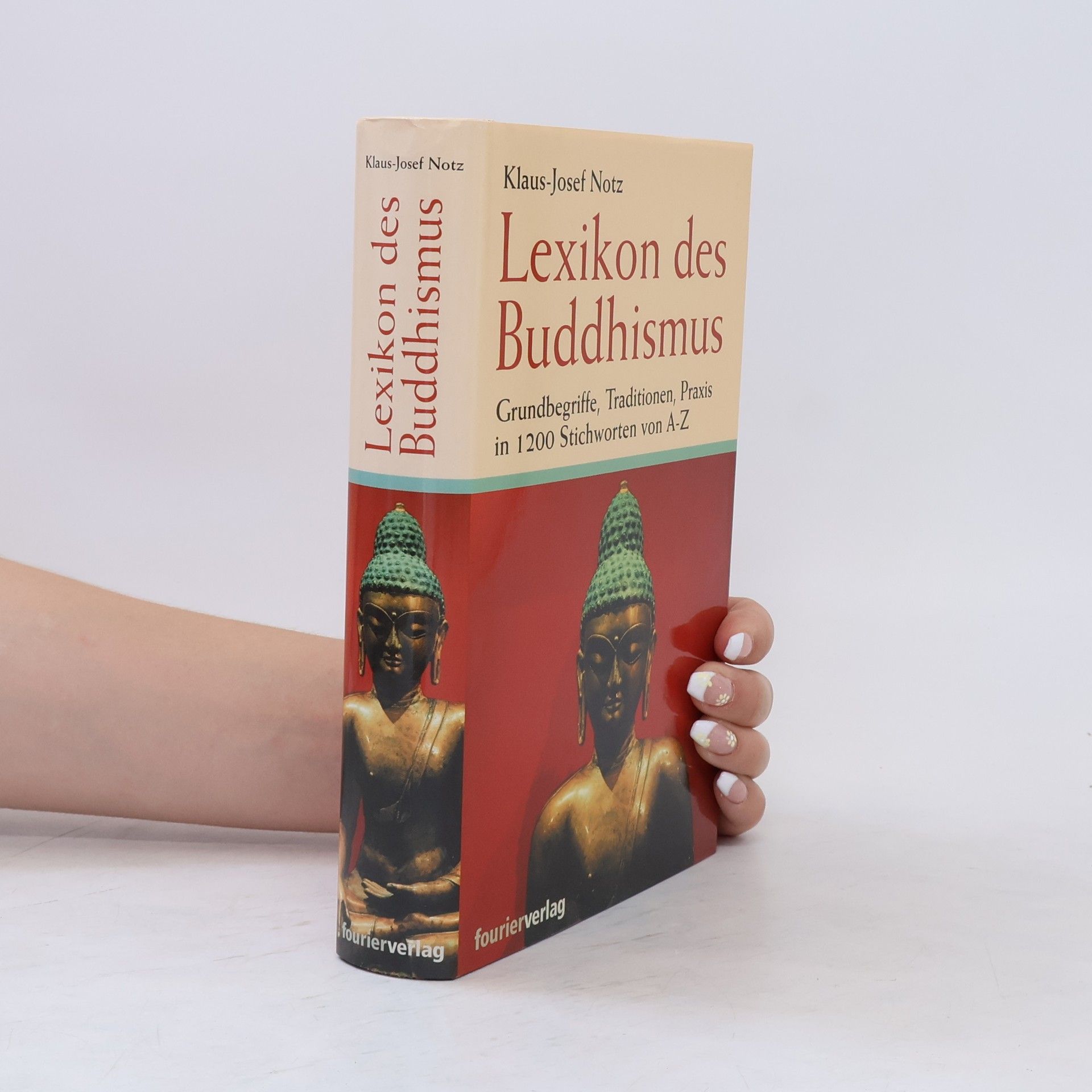 Klaus-Josef Notz Lexikon des Buddhismus