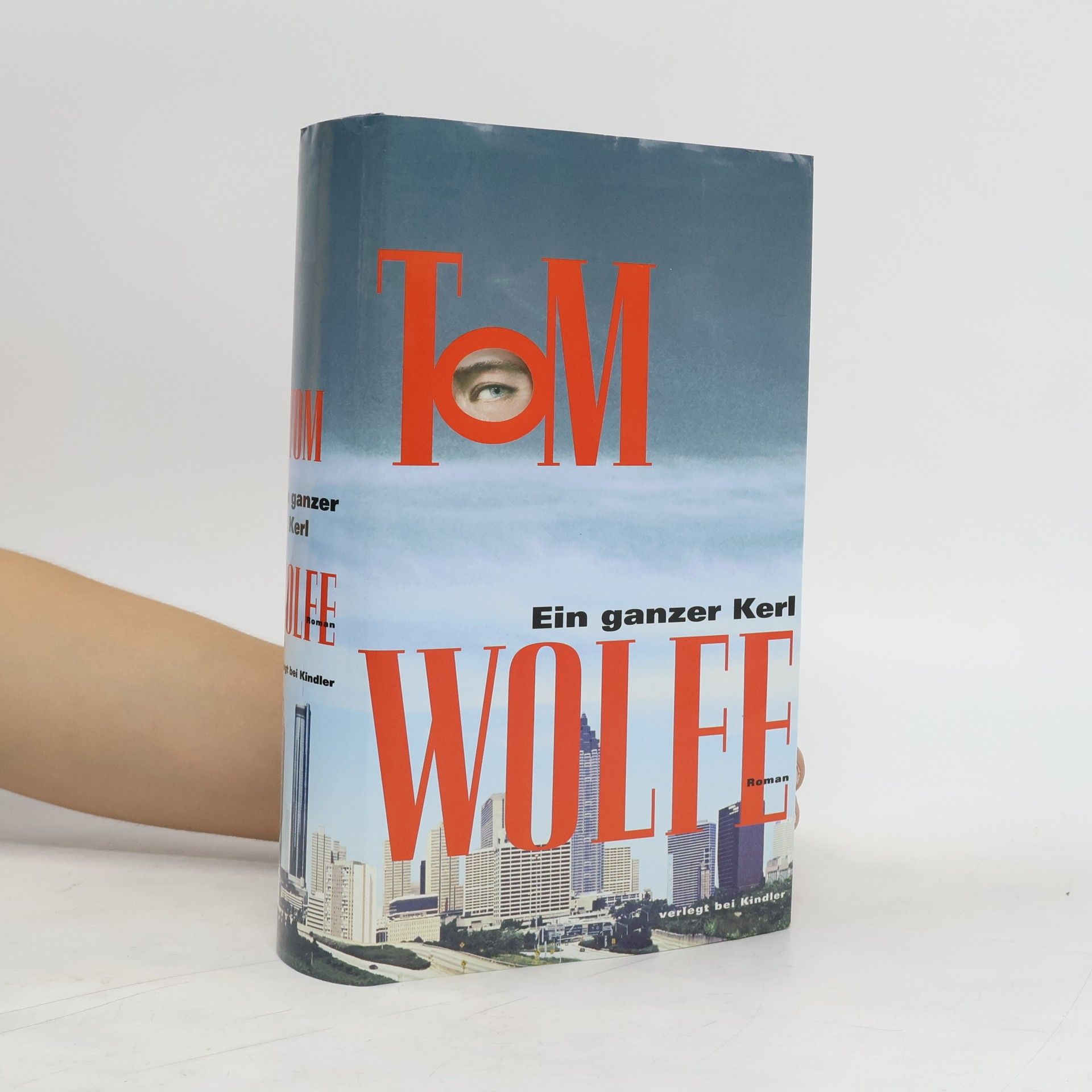 Tom Wolfe Ein ganzer Kerl