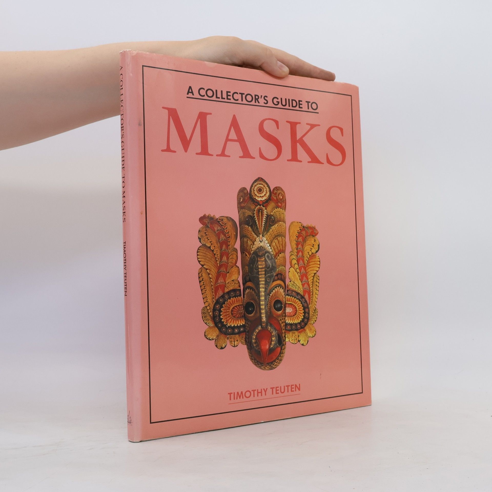 Timonthy Teuten A Collector's Guide to Masks
