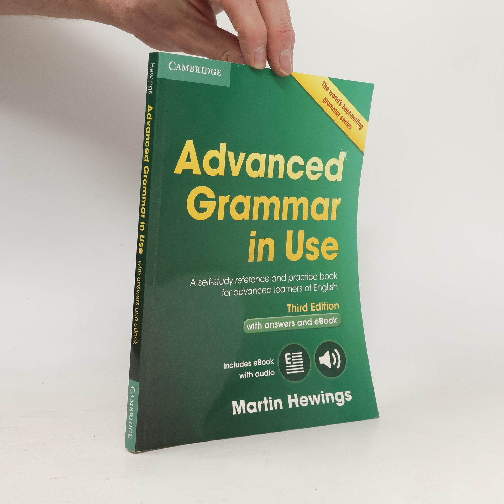 Martin Hewings Advanced grammar in use. A self-study reference and practice book for advanced learners of English.