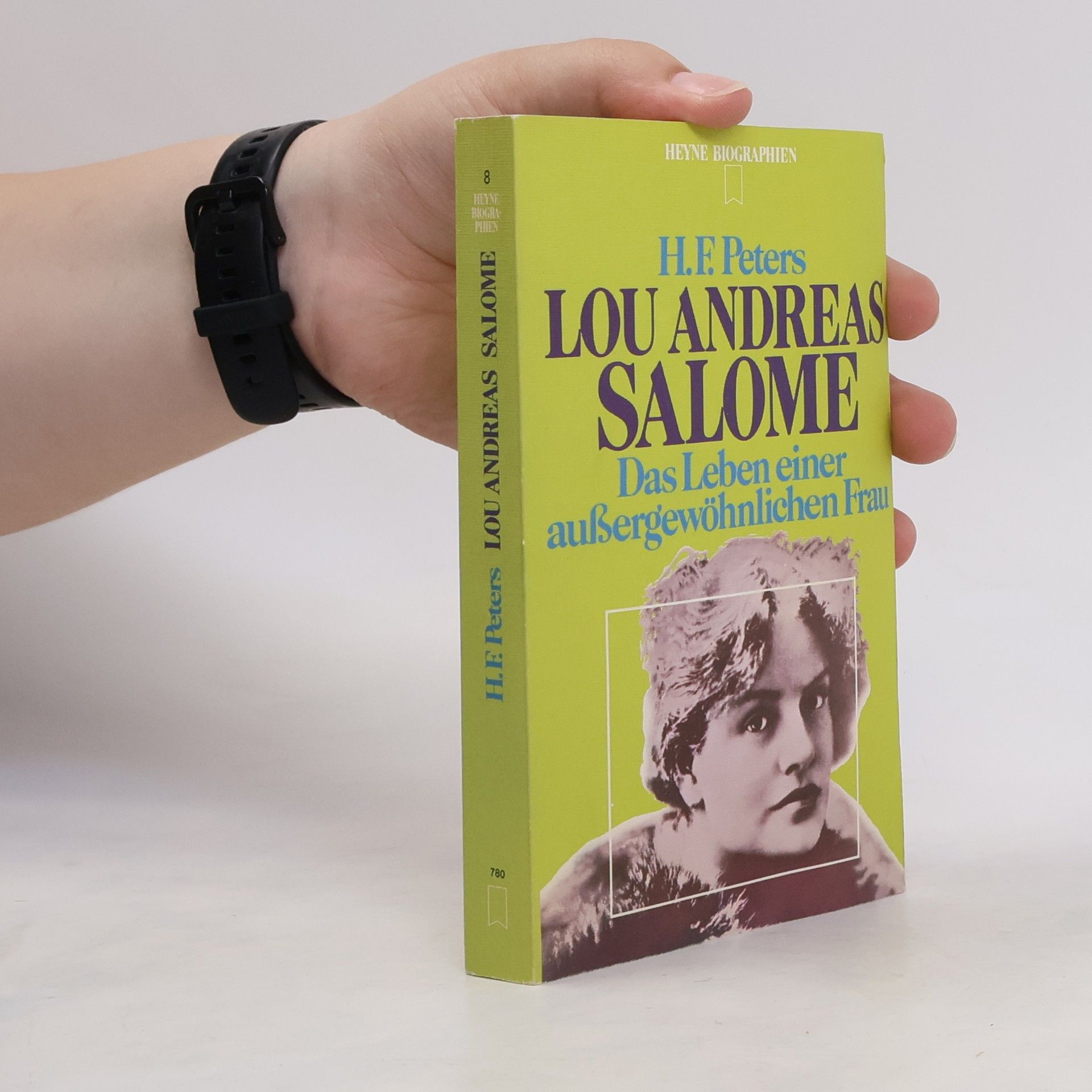 H. F. Peters Lou Andreas Salome: das Leben einer außergewöhnlichen Frau