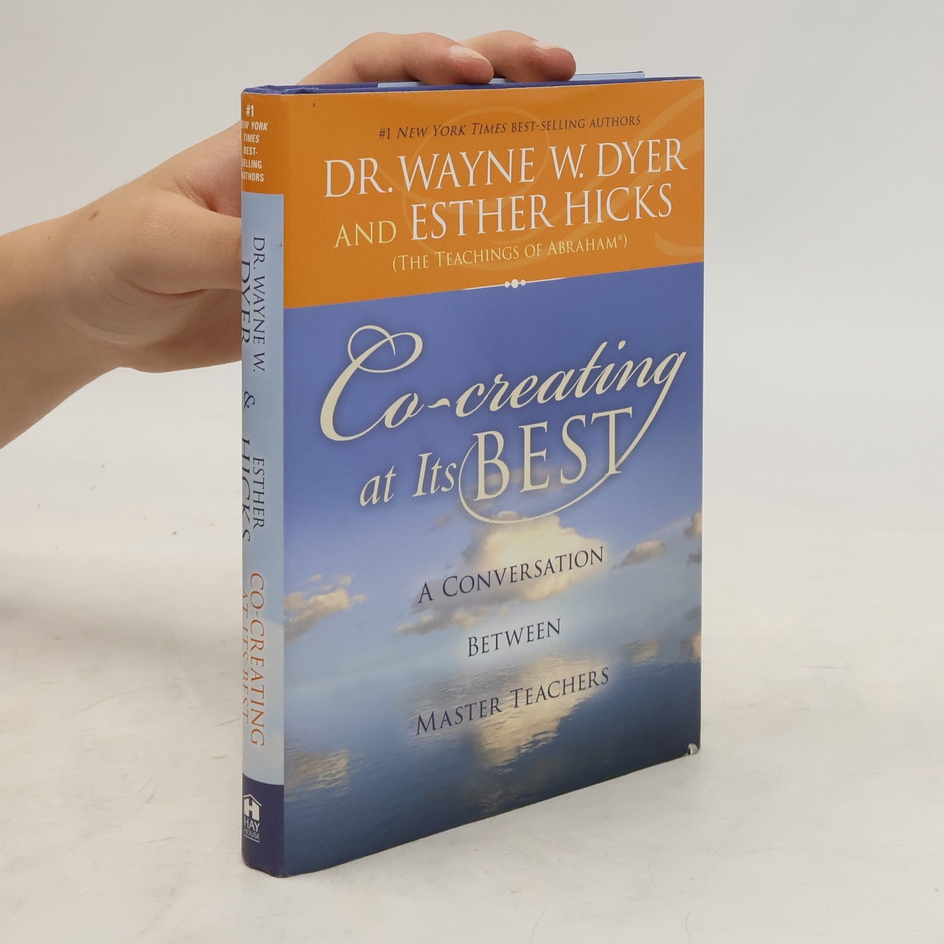 Wayne Dyer Co-Creating at Its Best: A Conversation Between Master Teachers