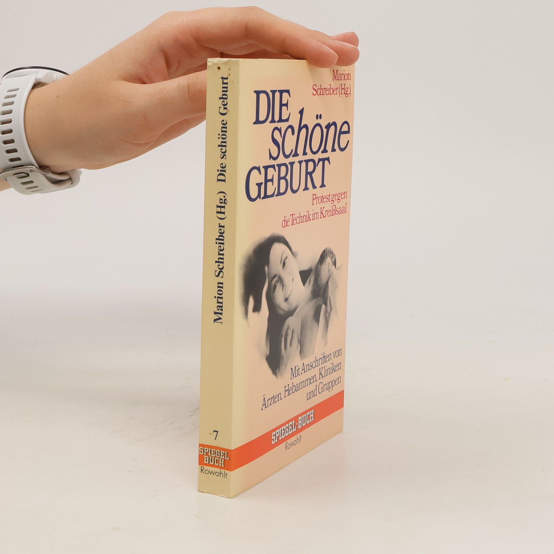 Marion Schreiber Die schöne Geburt