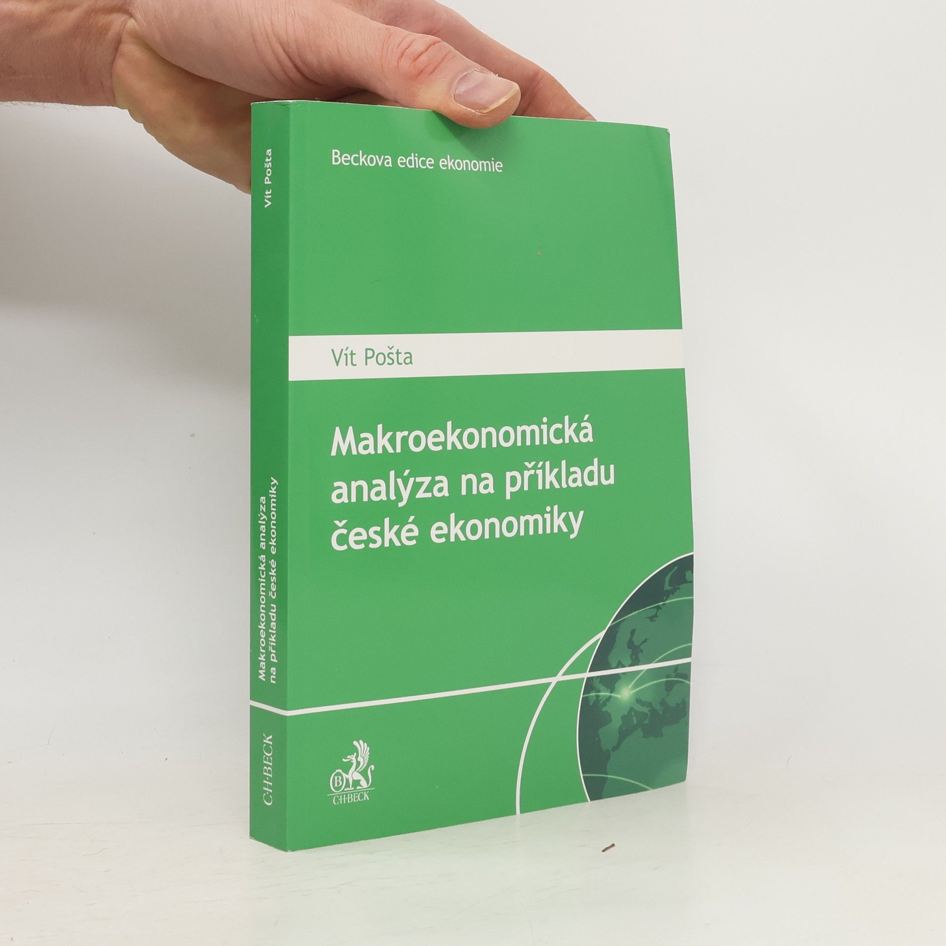 Vít Pošta Makroekonomická analýza na příkladu české ekonomiky
