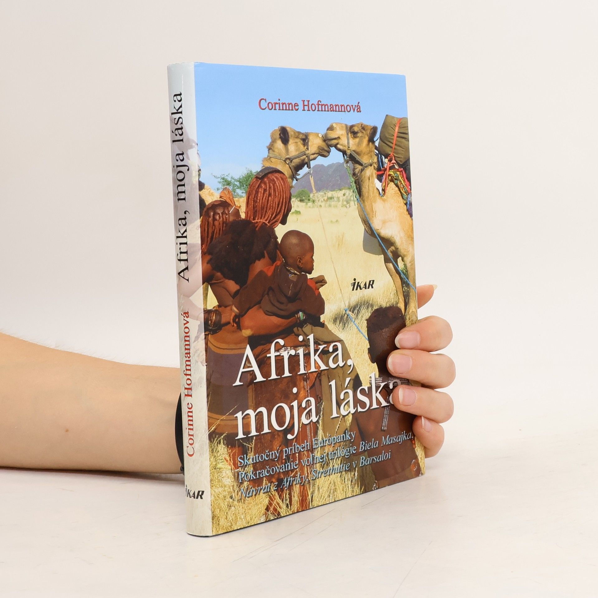 Corinne Hofmann Afrika, moja láska
