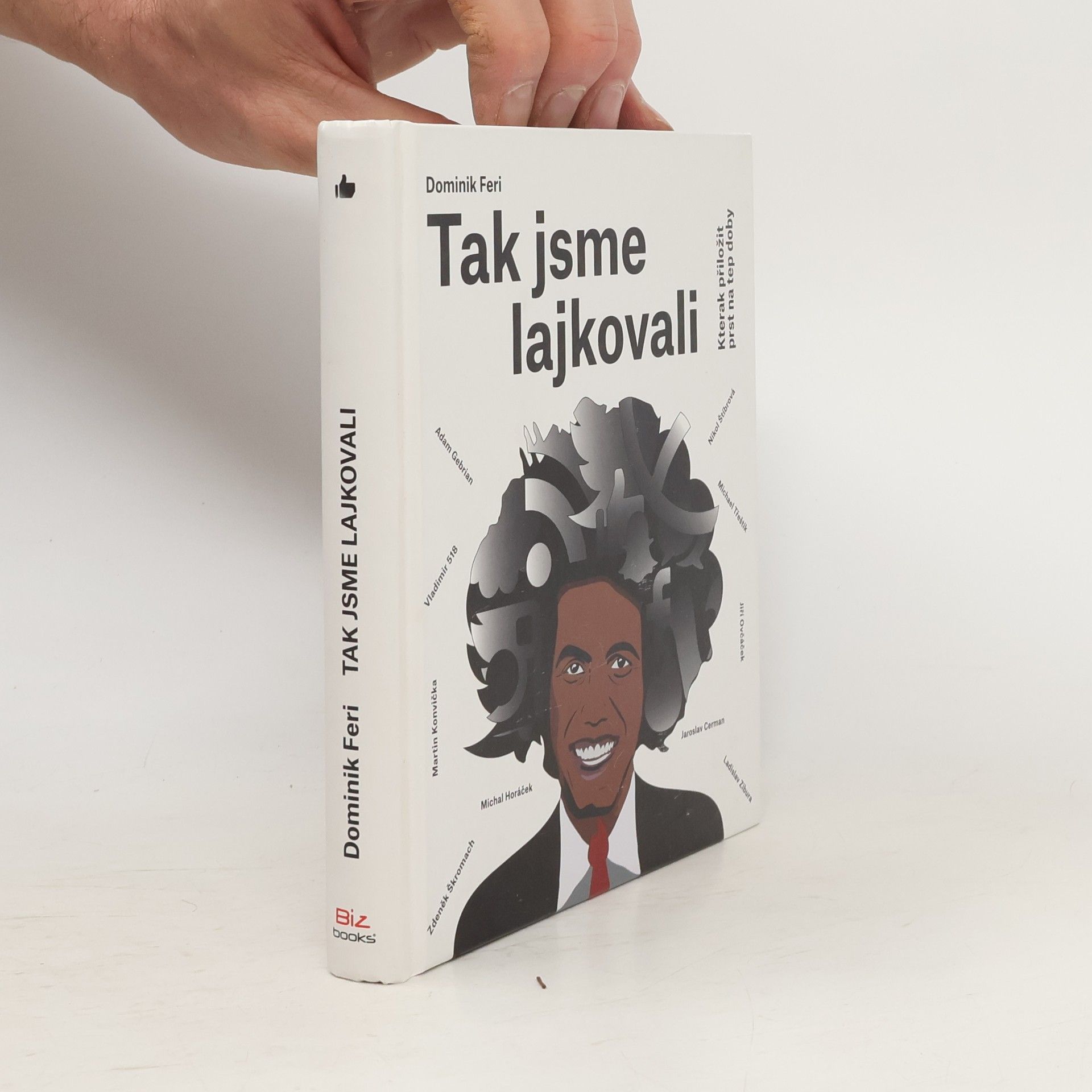 Dominik Feri Tak jsme dolajkovali