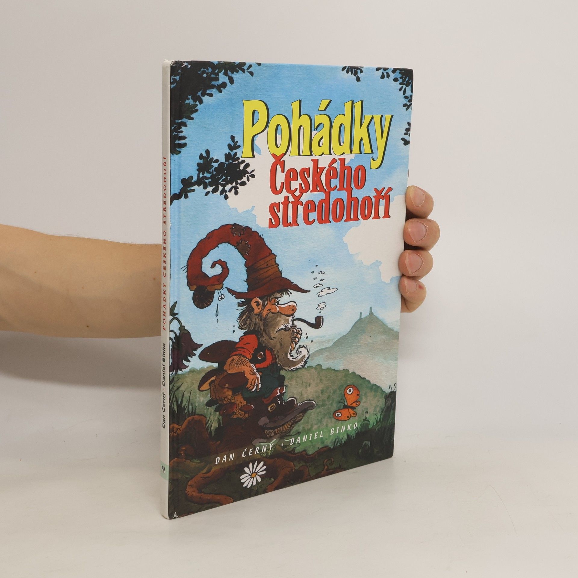 Dan Černý Pohádky Českého středohoří
