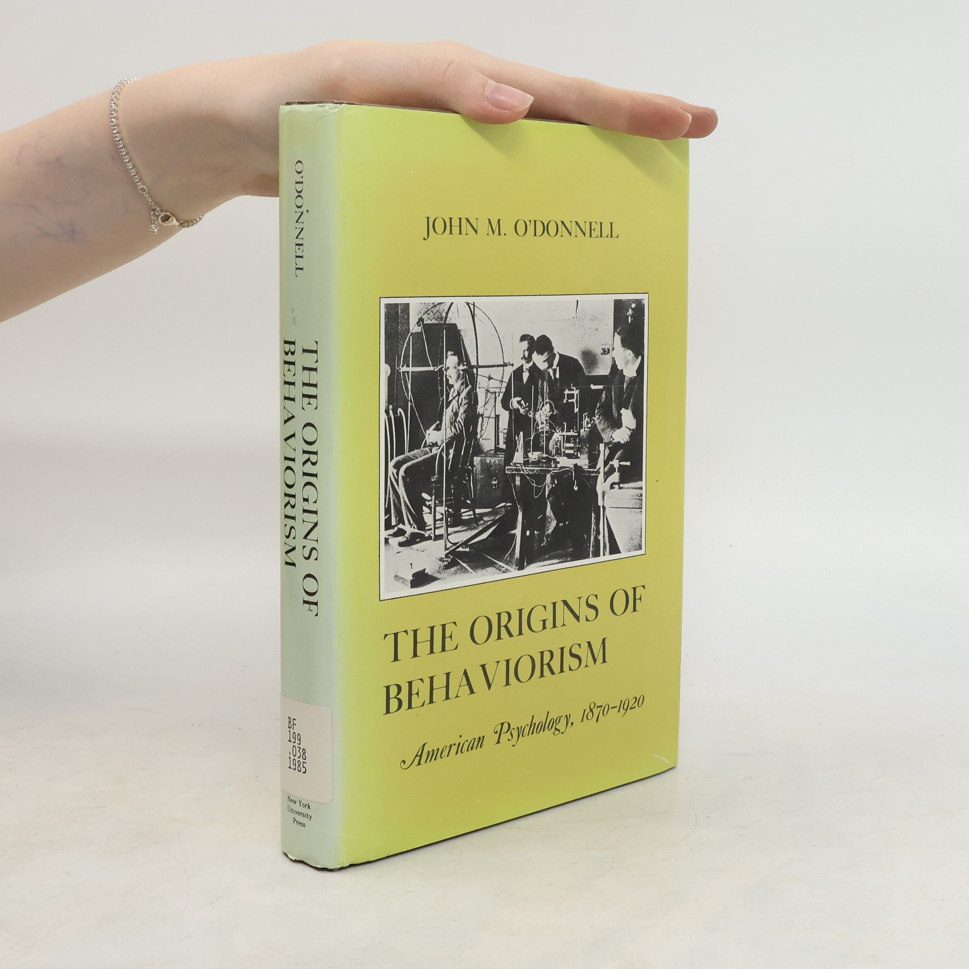 John M. ODonnell The Origins of Behaviorism