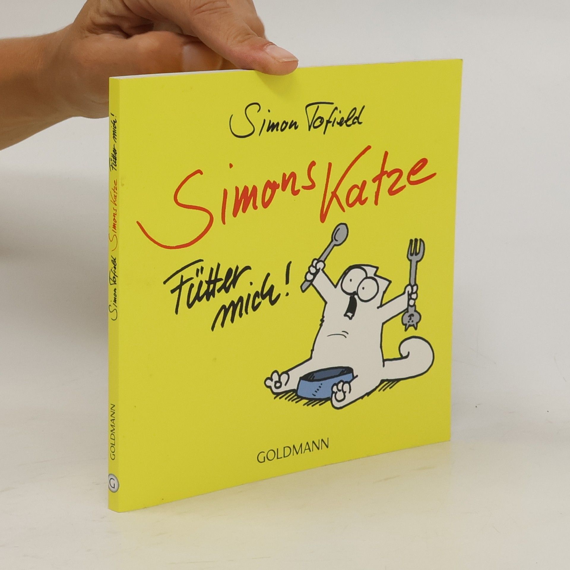 Simon Tofield Simons Katze Fütter mich!