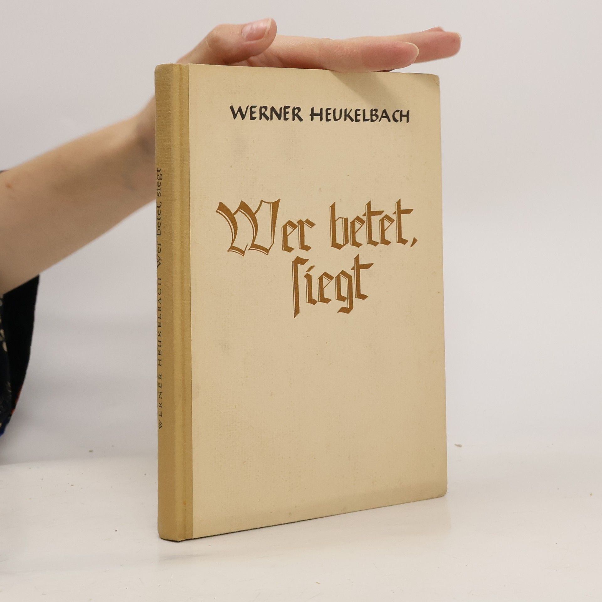 Werner Heukelbach Wer betet, siegt!