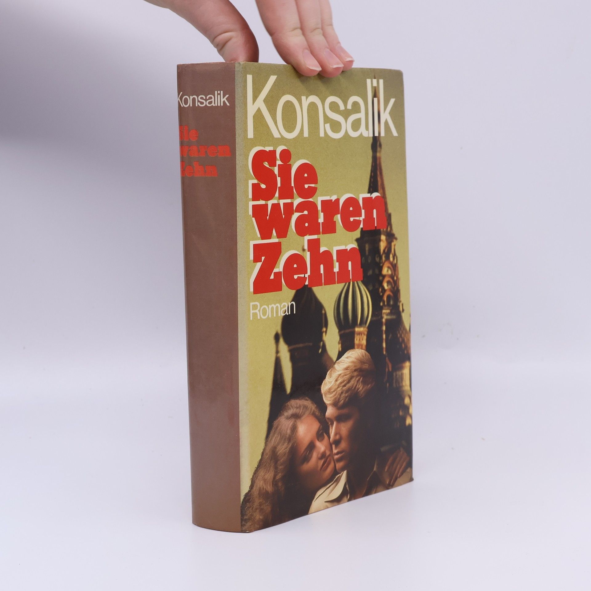 Heinz G. Konsalik Sie waren Zehn
