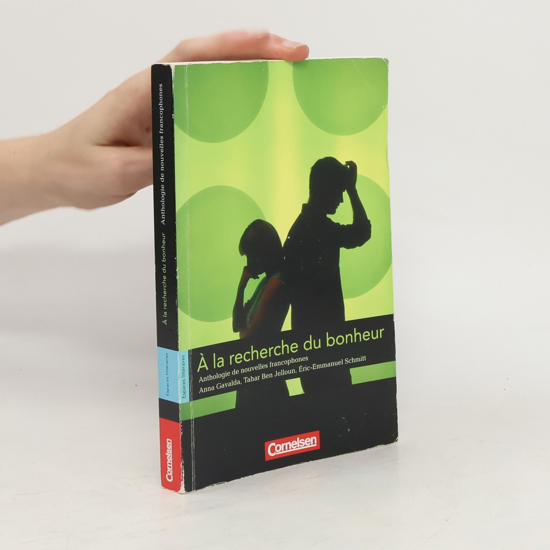 Autorenkollektiv À la recherche du bonheur