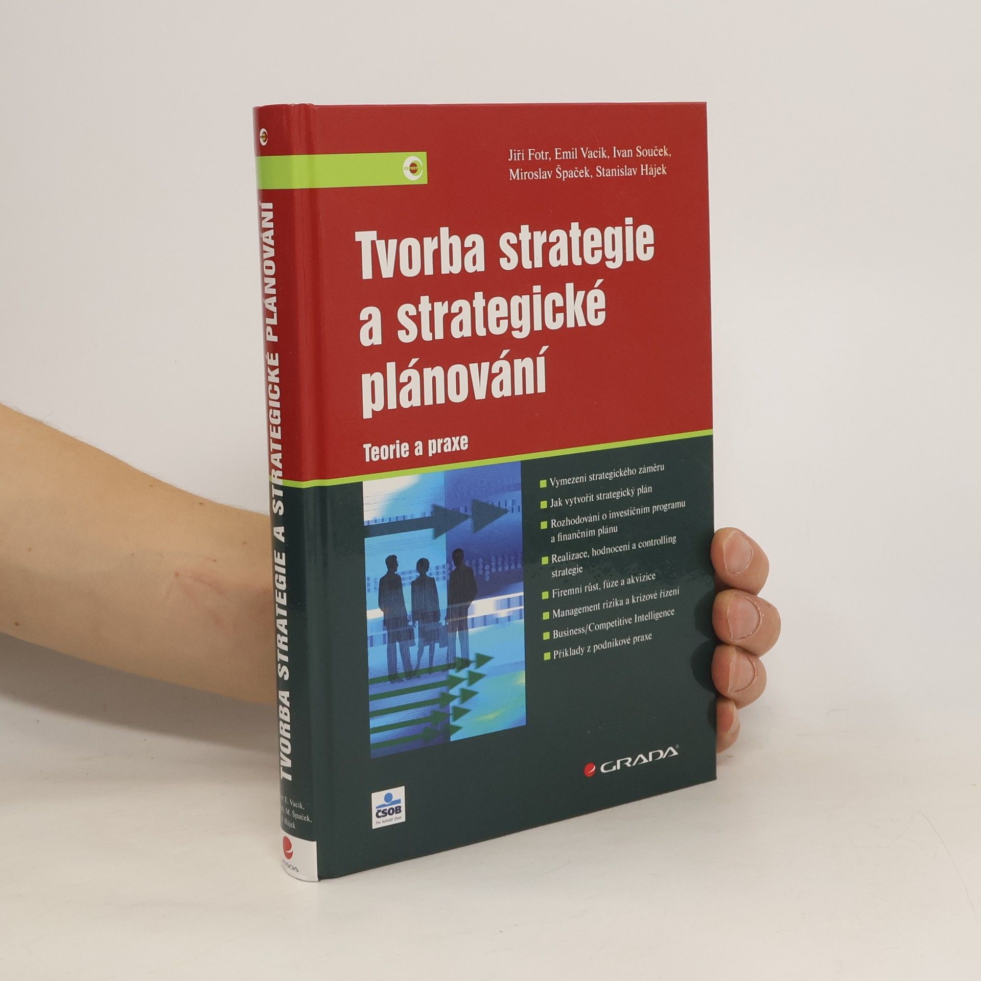 Jiří Fotr Tvorba strategie a strategické plánování