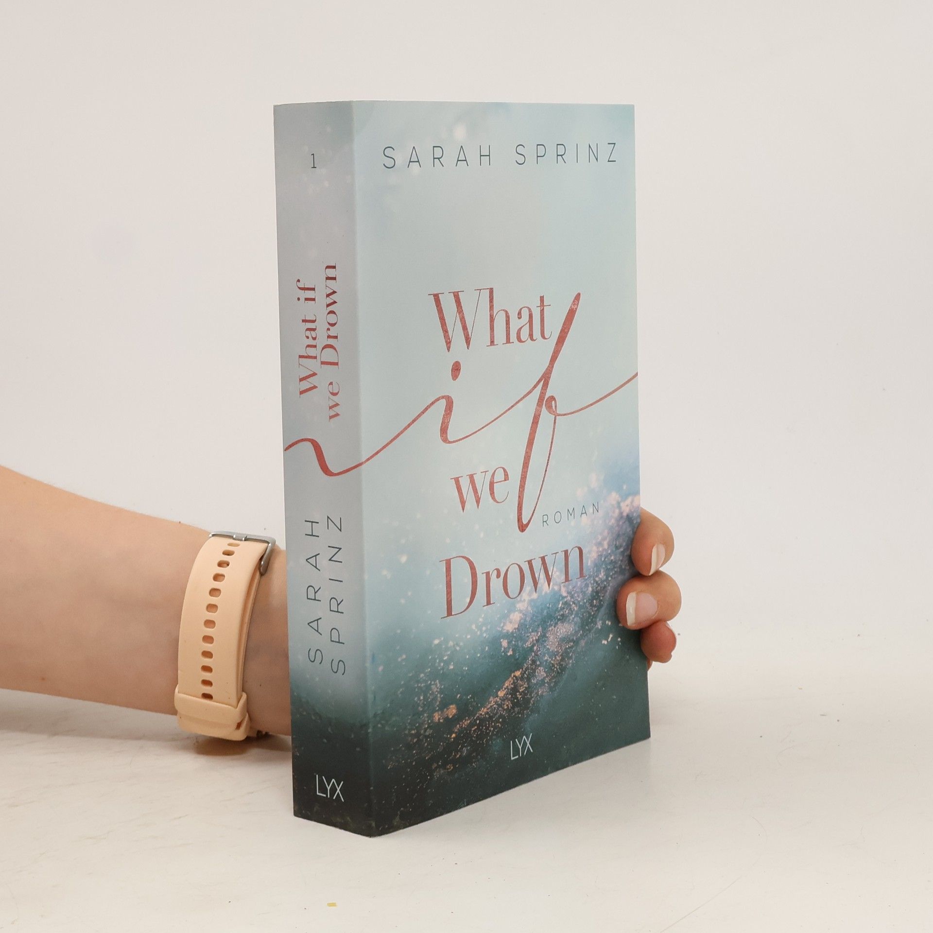 Sarah Sprinz What if we drown