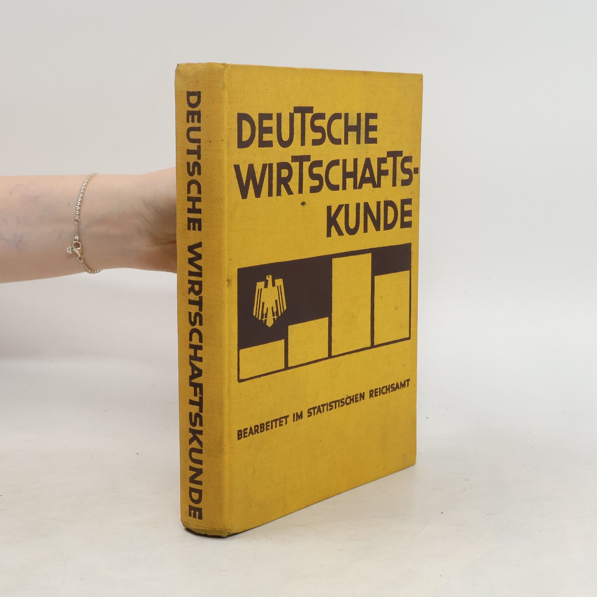 kolektiv Deutsche Wirtschaftskunde. Ein Abriss der deutschen Reichsstatistik