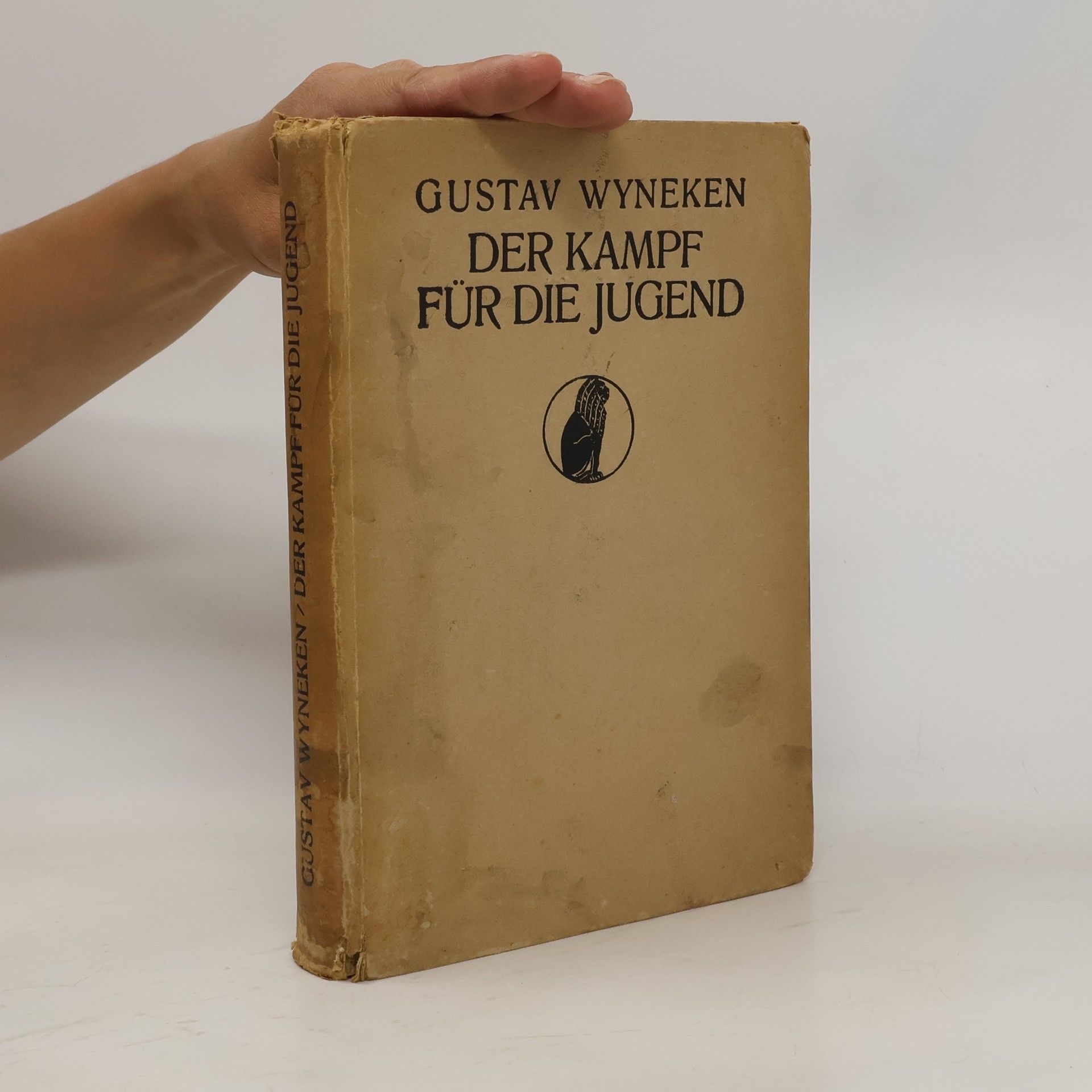 Gustav Wyneken Der Kampf um die Jugend