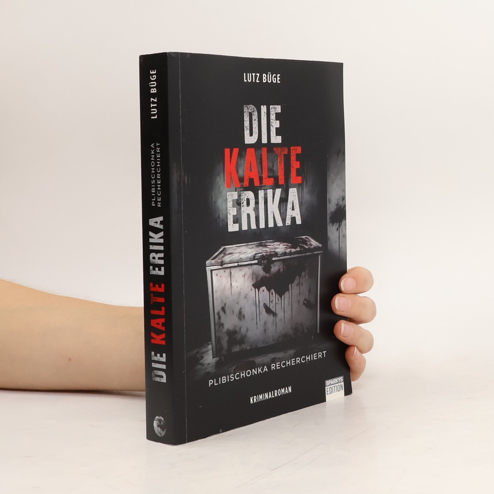 Lutz Büge Die kalte Erika