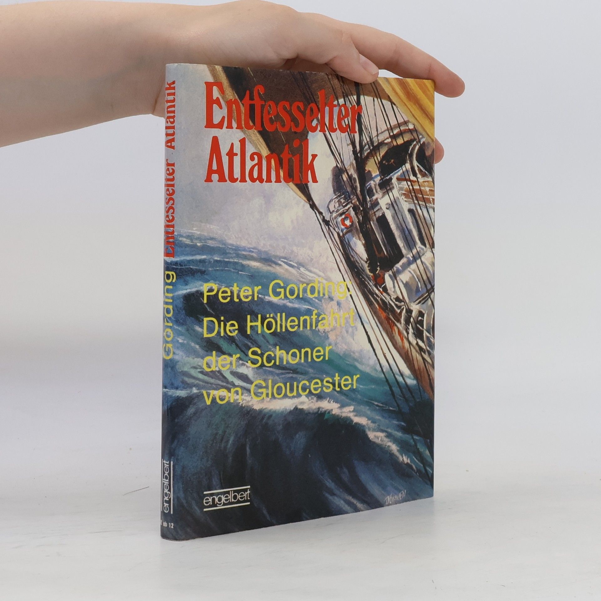 Peter Gording Entfesselter Atlantik