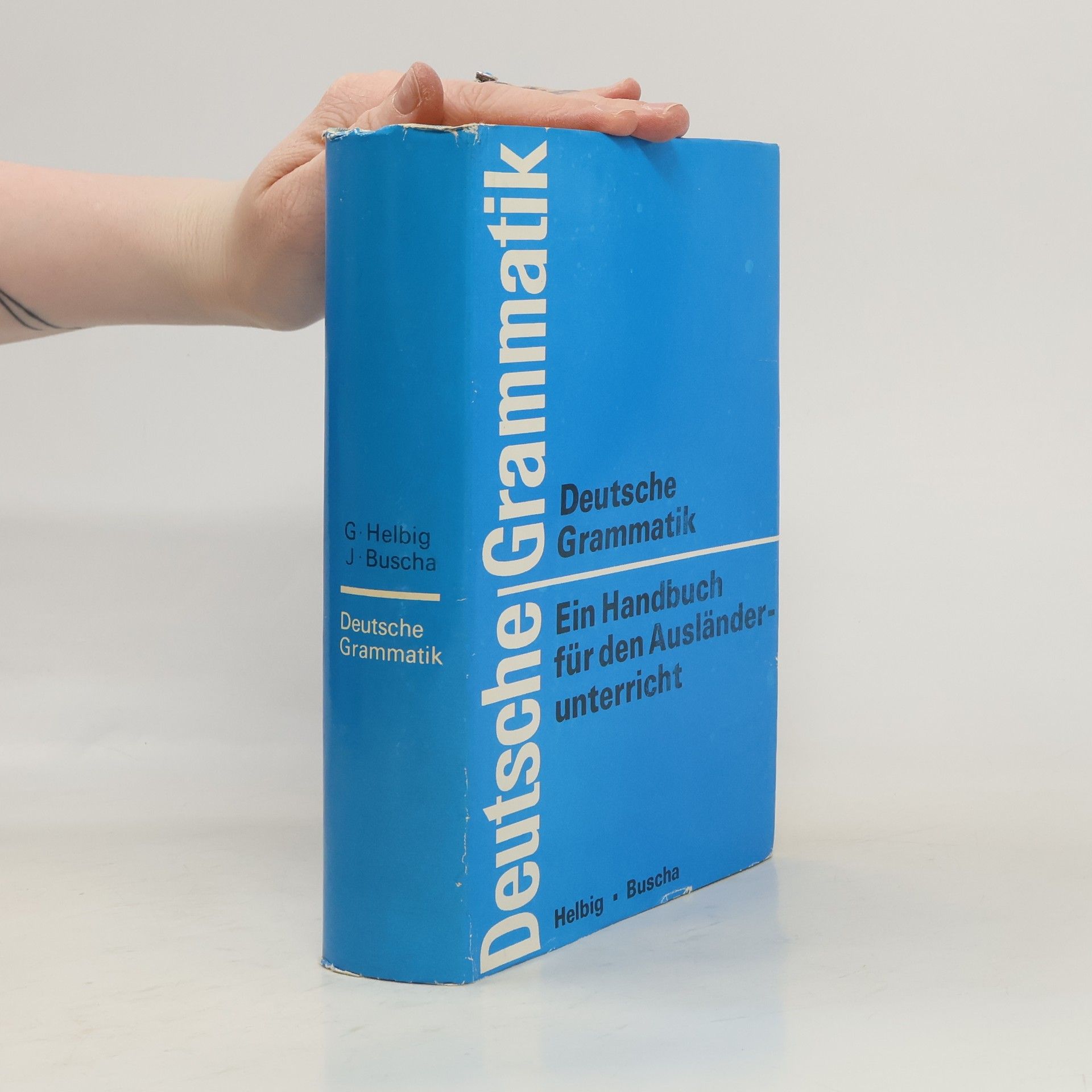 kolektiv Deutsche Grammatik. Ein Handbuch für den Ausländerunterricht