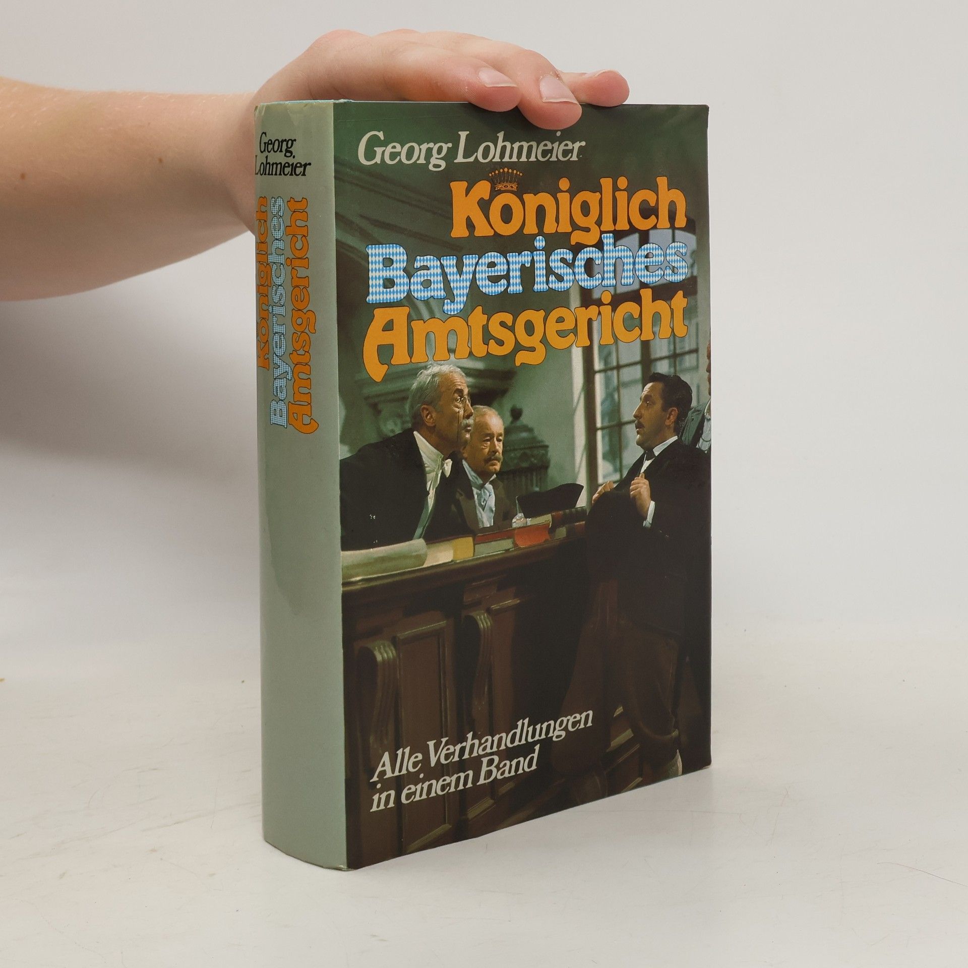 Georg Lohmeier Königlich Bayerisches Amtsgericht