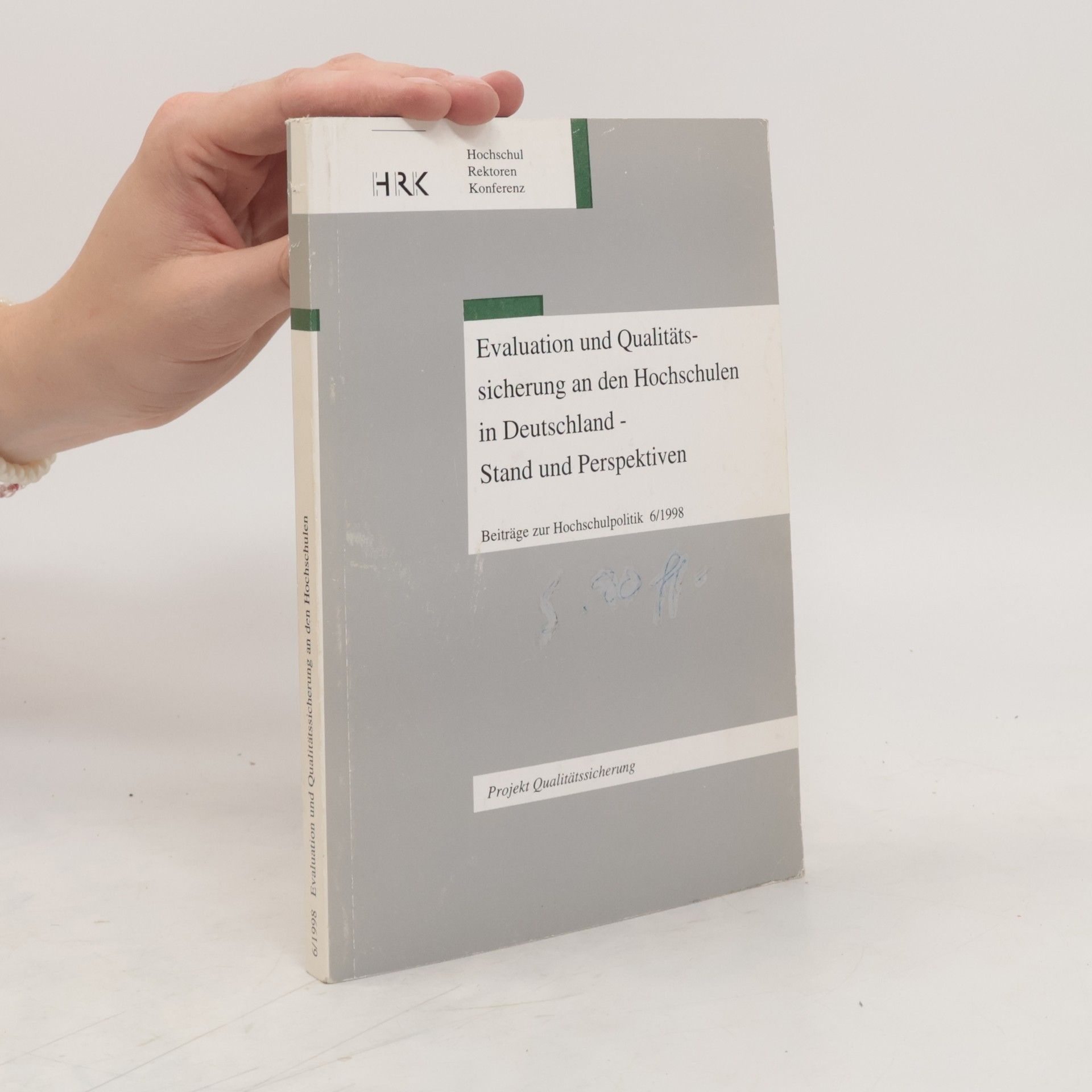 Collective Evaluation und Qualitätssicherung an den Hochschulen in Deutschland - Stand und Perspektiven
